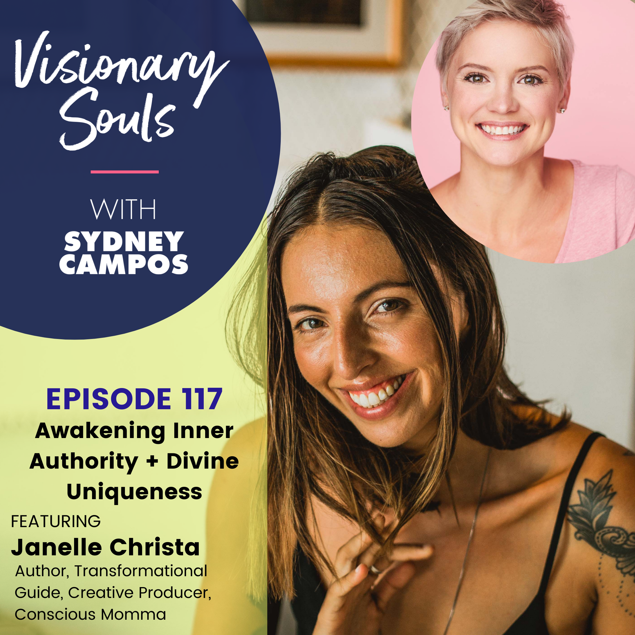 Ep. 117: Janelle Christa | Awakening Inner Authority + Divine Uniqueness