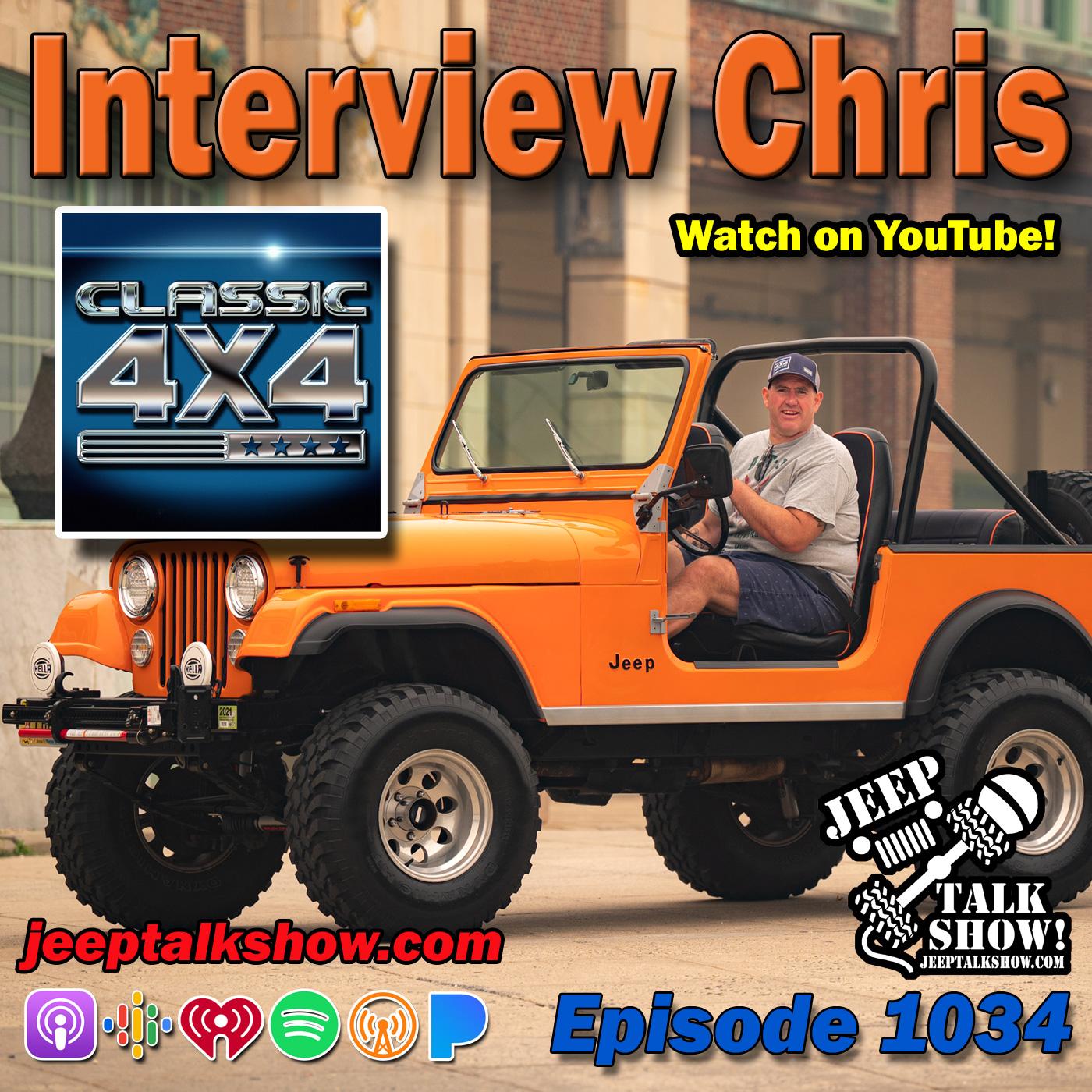 Episode 1034 - Chris Classic 4x4