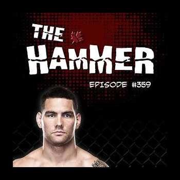 The Hammer MMA Radio - Episode 359 (Part 1) episode artwork