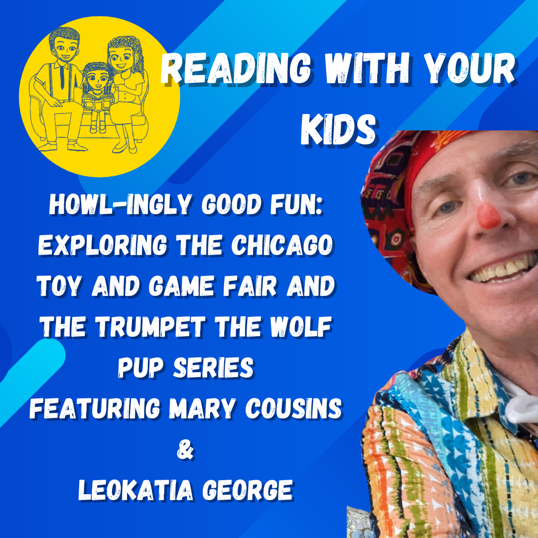 cover of episode Howl-ingly Good Fun: Exploring the Chicago Toy and Game Fair and the Trumpet the Wolf Pup Series