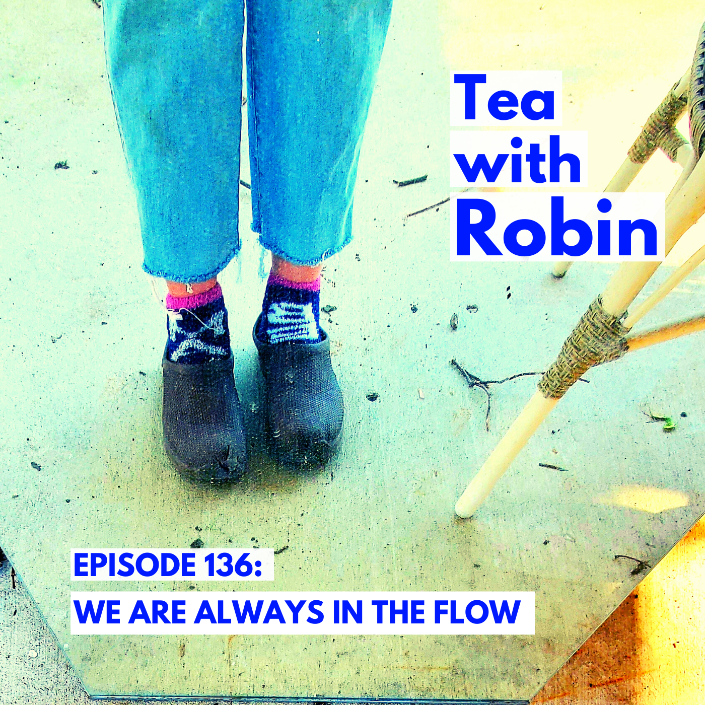 Tea with Robin