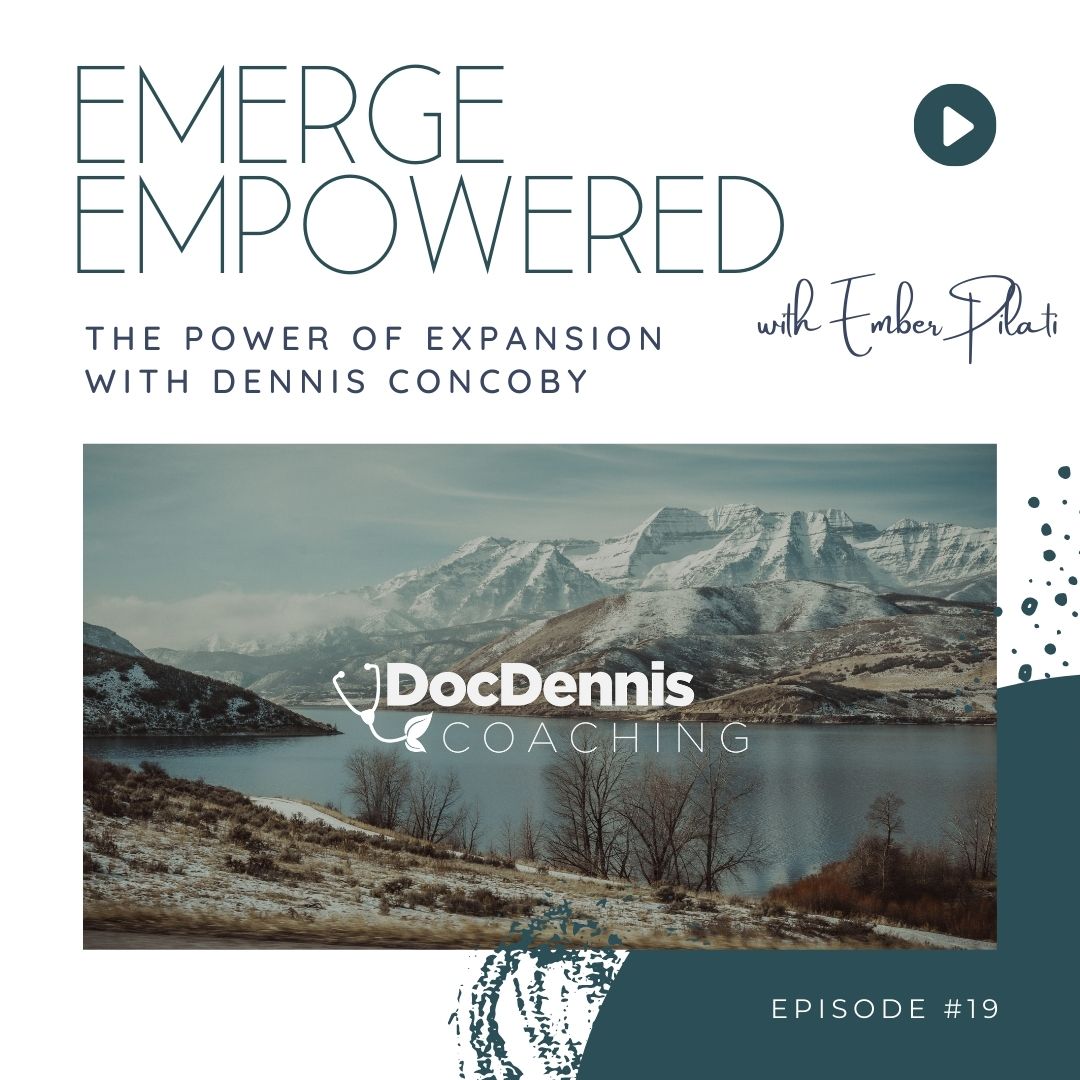The Power of Expansion with Dennis Concoby