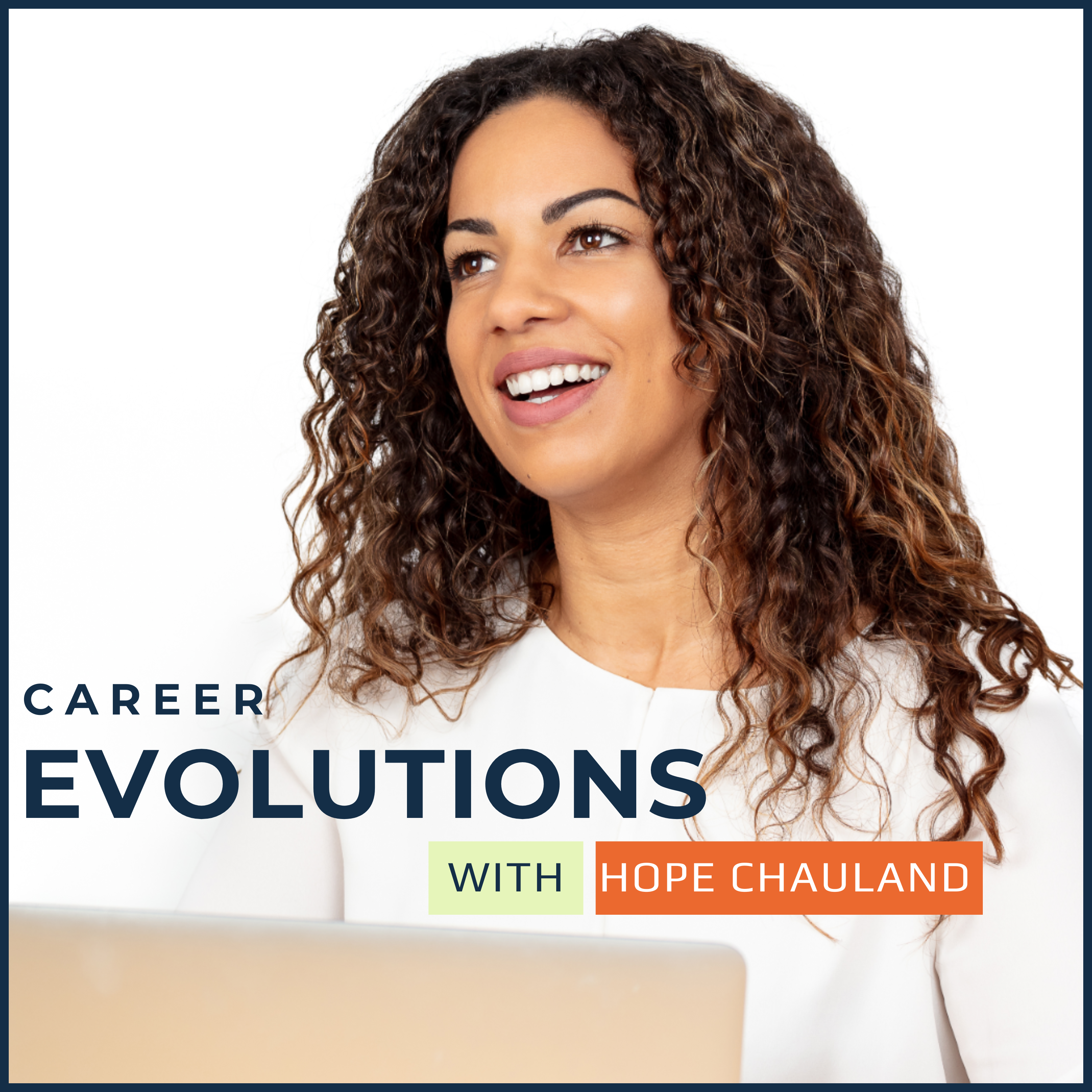Career Evolutions with Hope Chauland cover art
