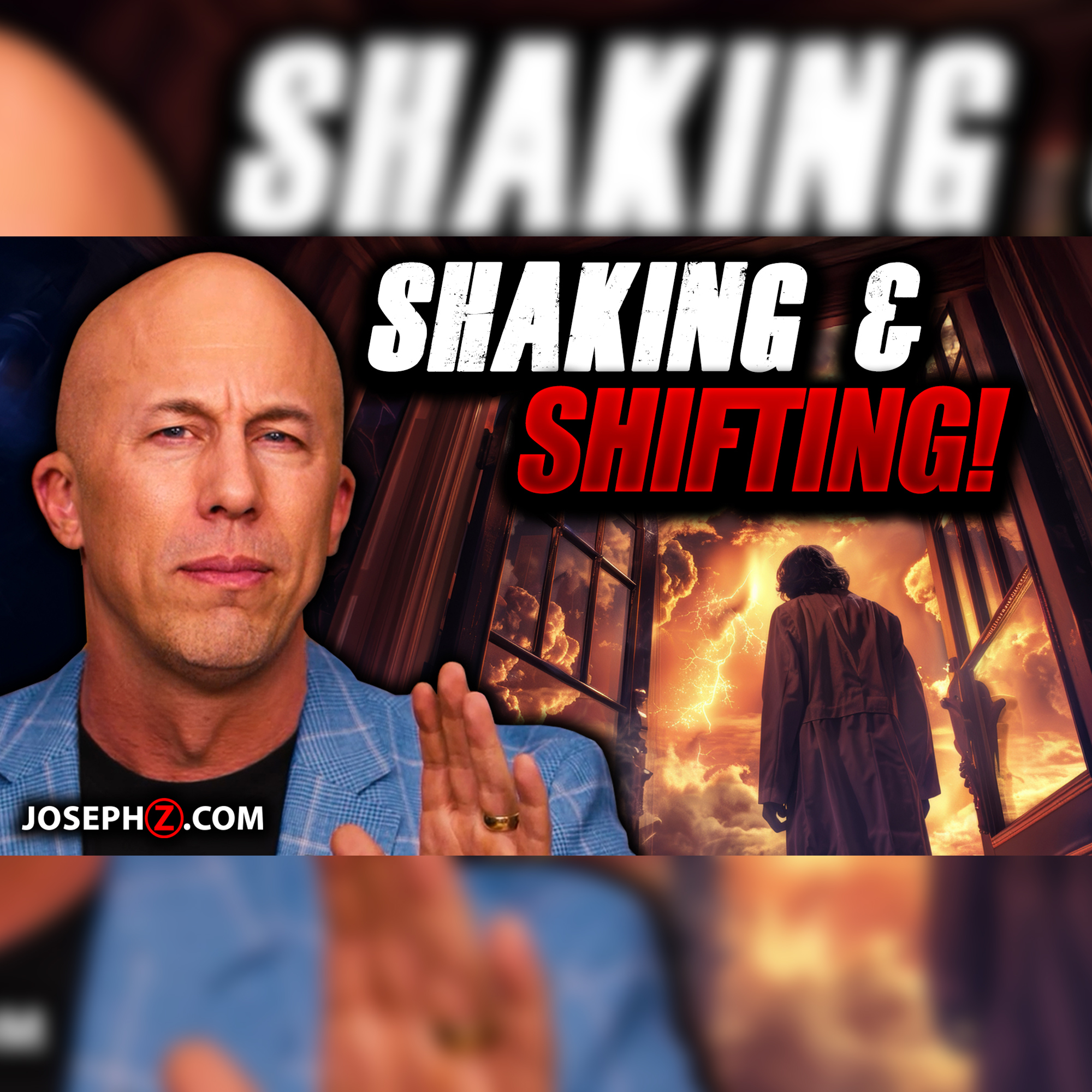 Shaking, Shifting, and the Church | Voice of God with Joseph Z