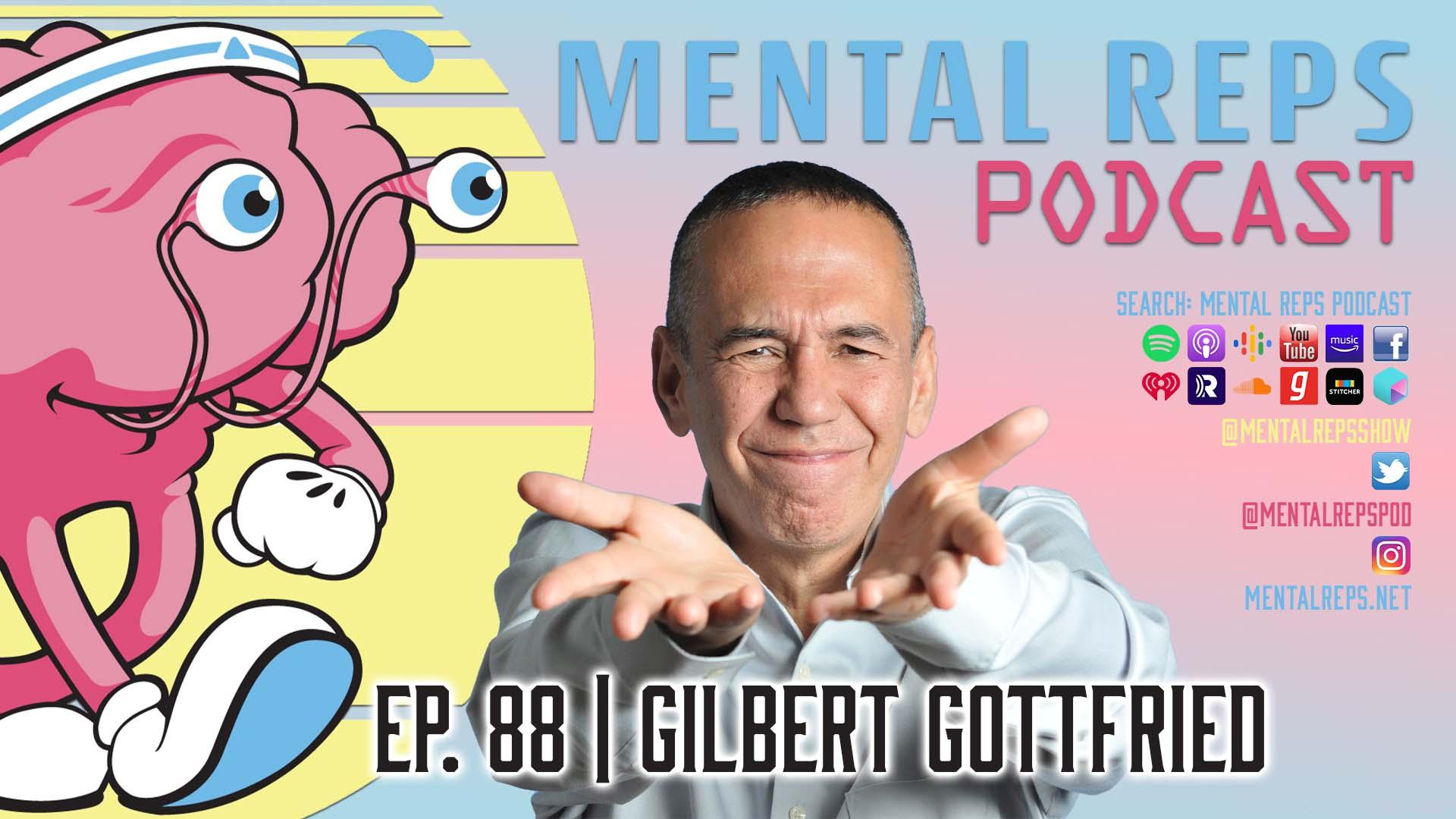 Ep. 88 - Gilbert Gottfried