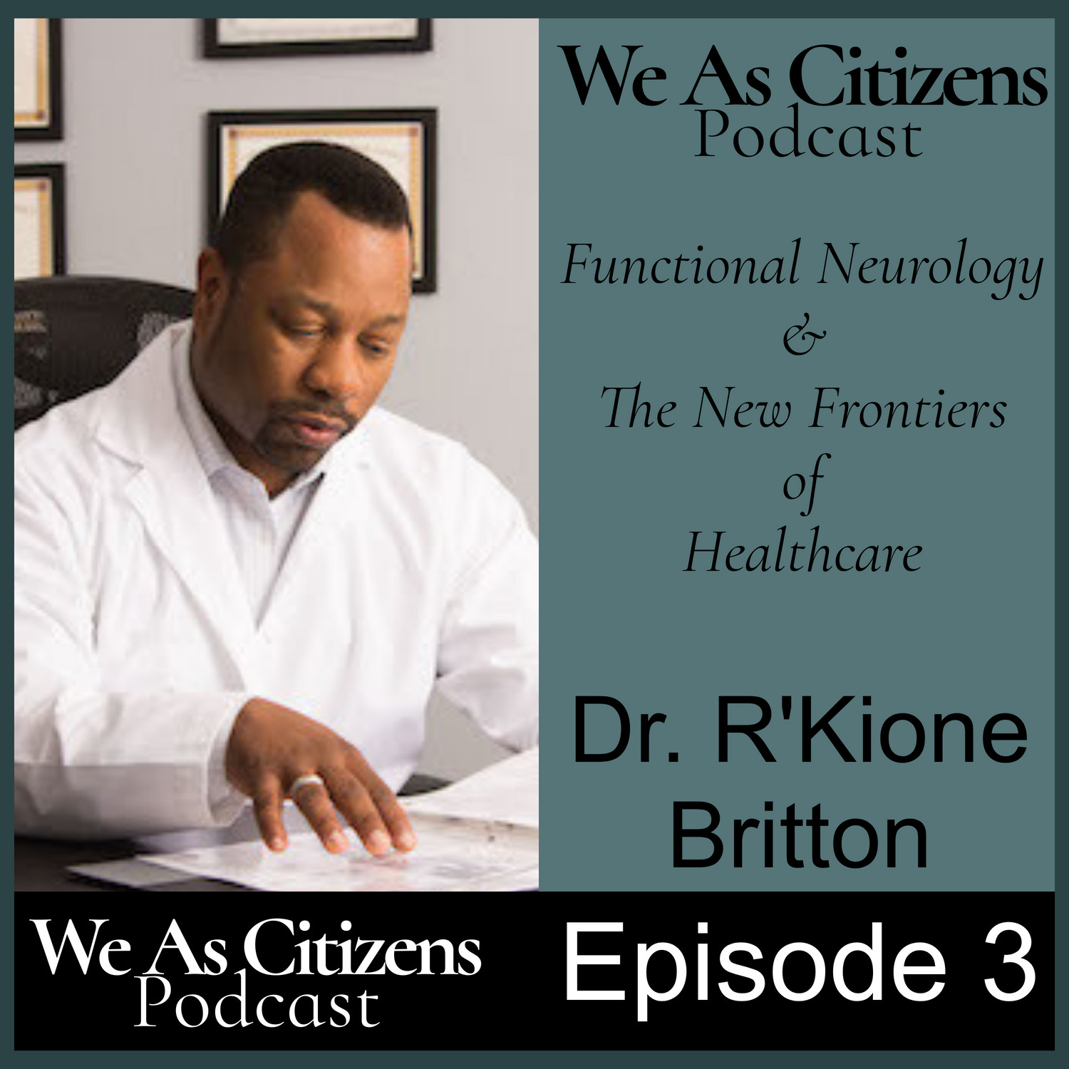 Dr. R'Kione Britton Interview
