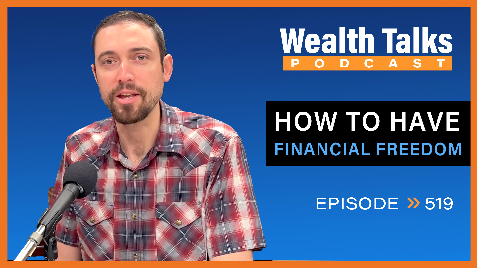 How to Have Financial Freedom