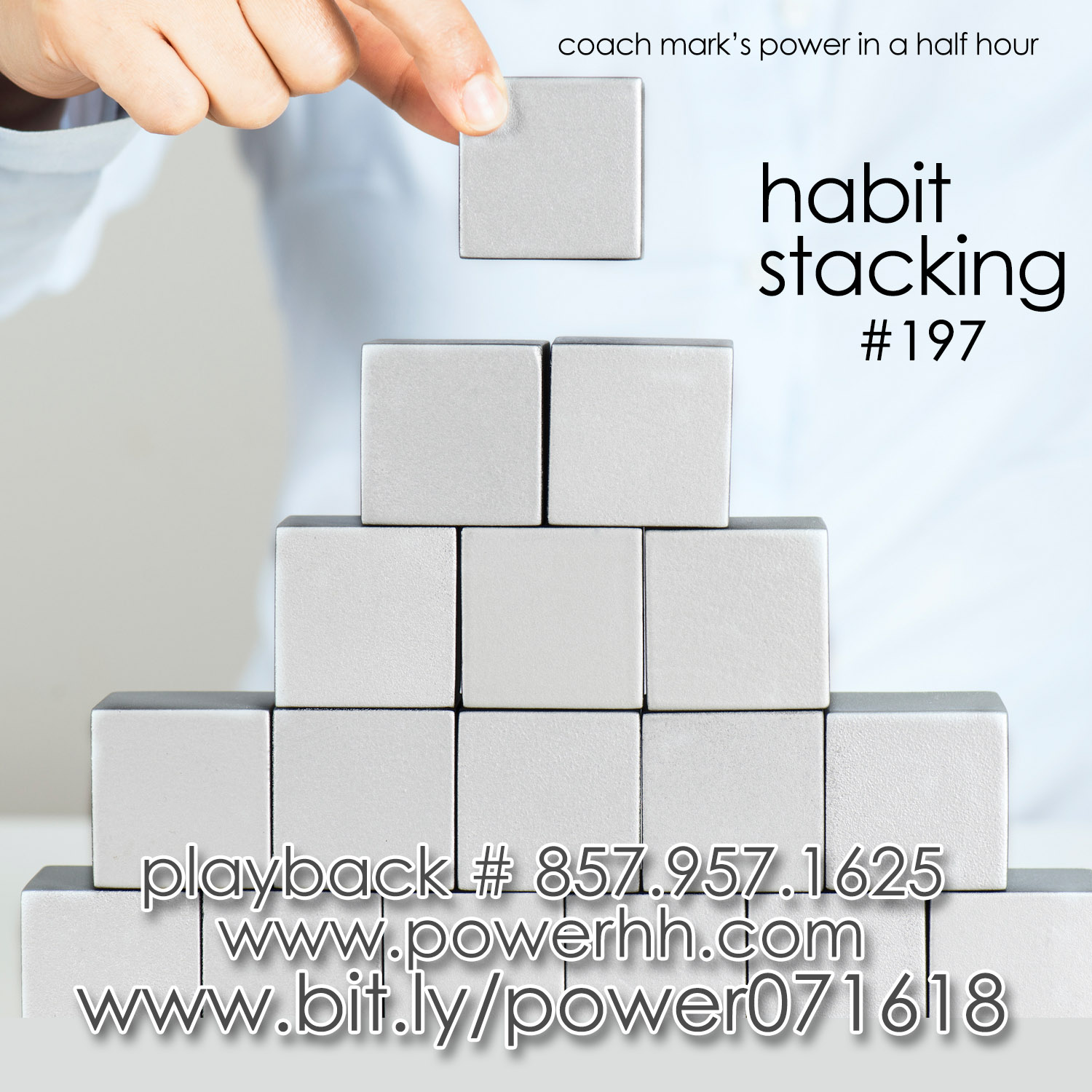 Episode 197: Habit Stacking: The Building Blocks of Success