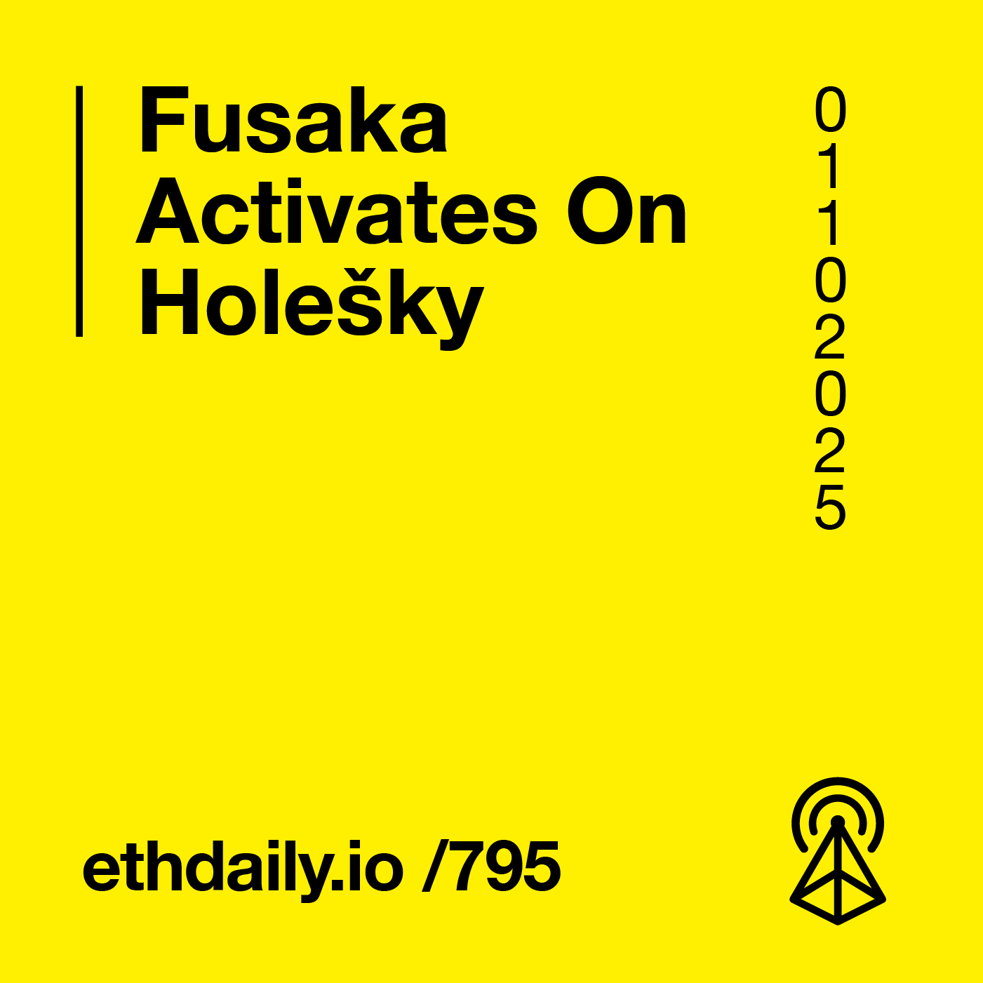 Fusaka Activates On Holešky