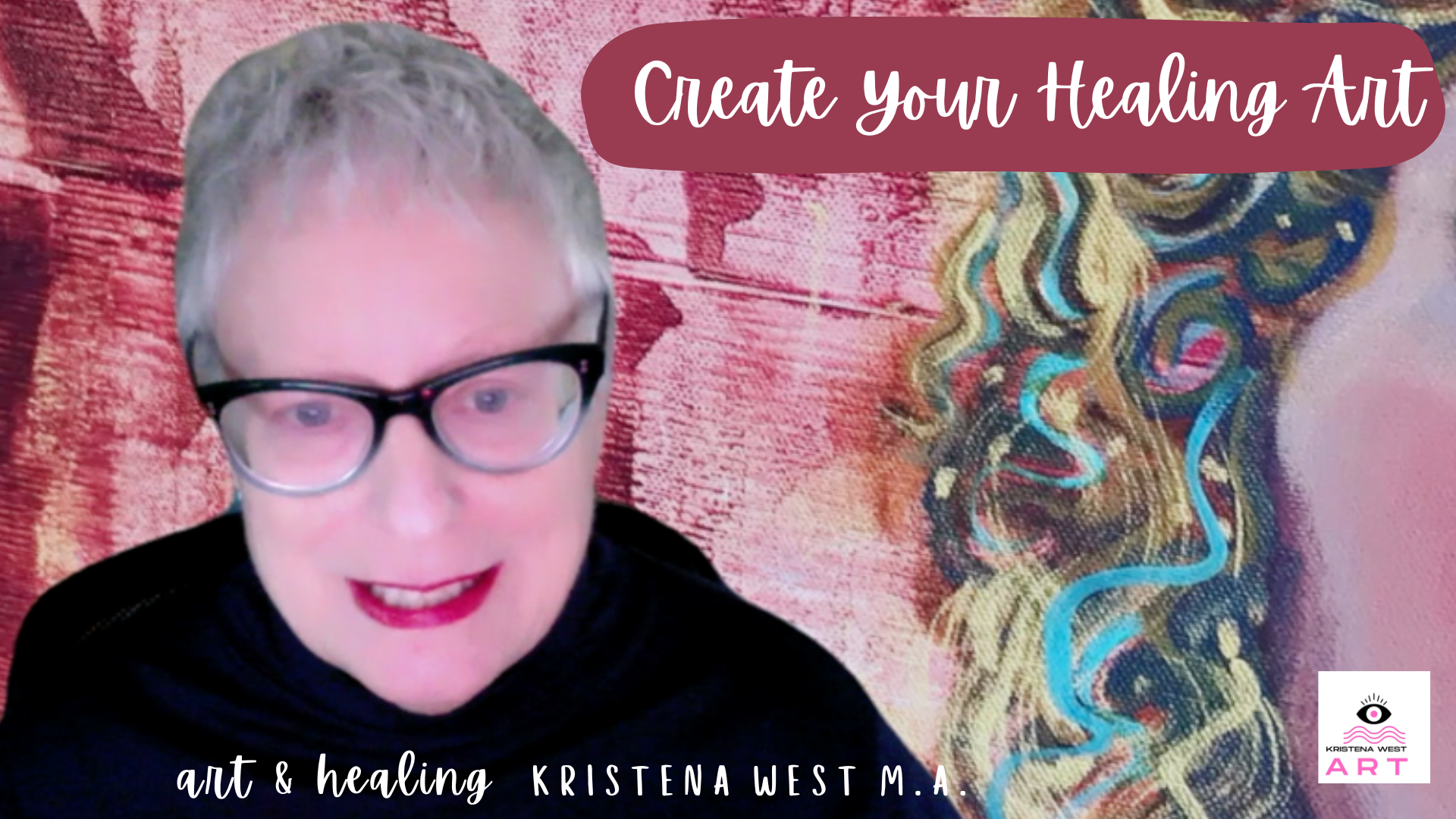 Feeling the Chaos? Heal & Thrive: Use that Energy to Create Your Healing Art for Personal Power