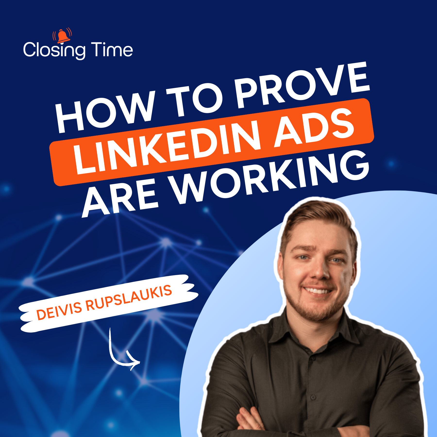 Closing Time: quick insights from sales & marketing experts