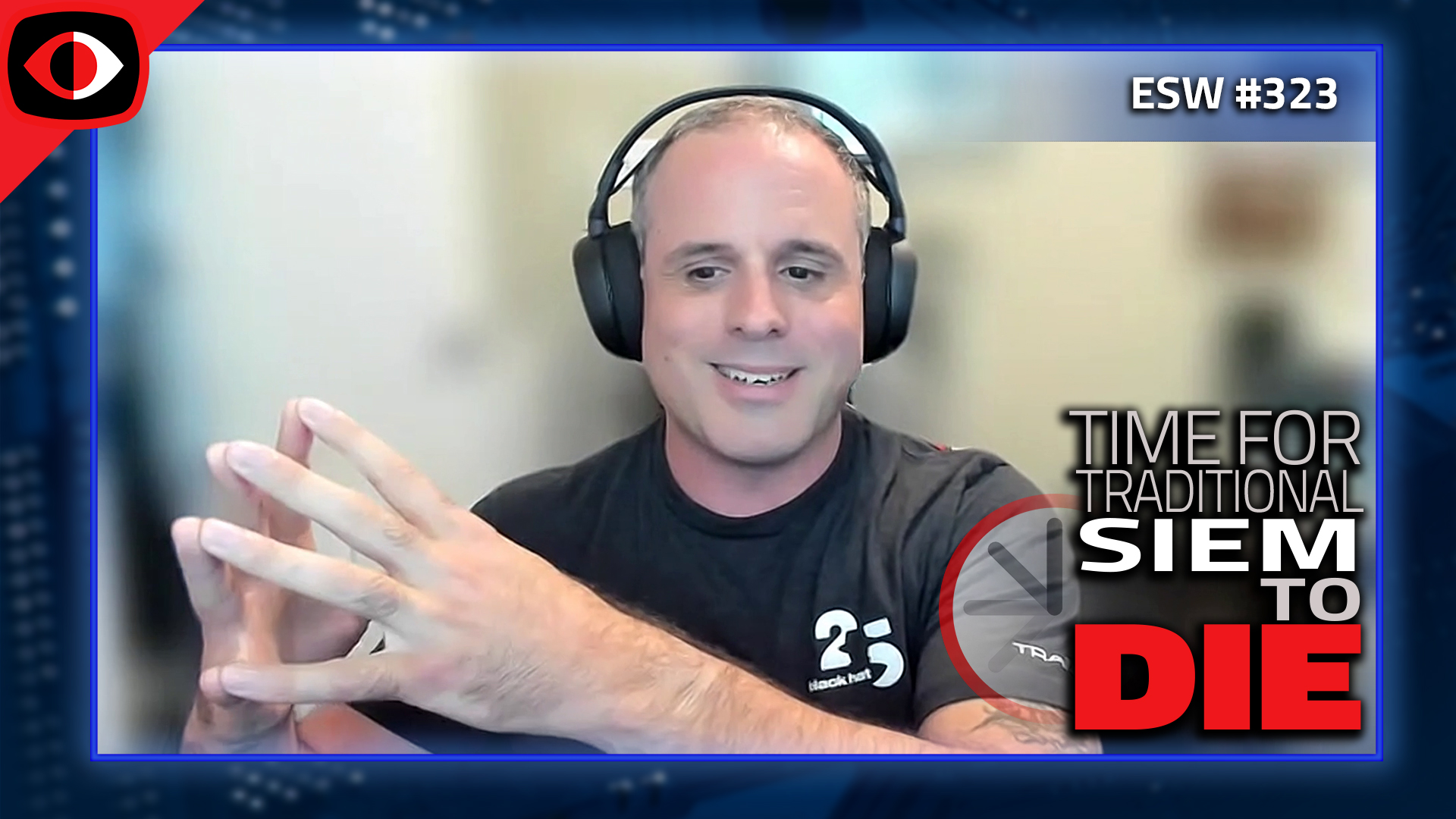 SIEM Rules - Eric Capuano, Tim MalcomVetter - ESW #323