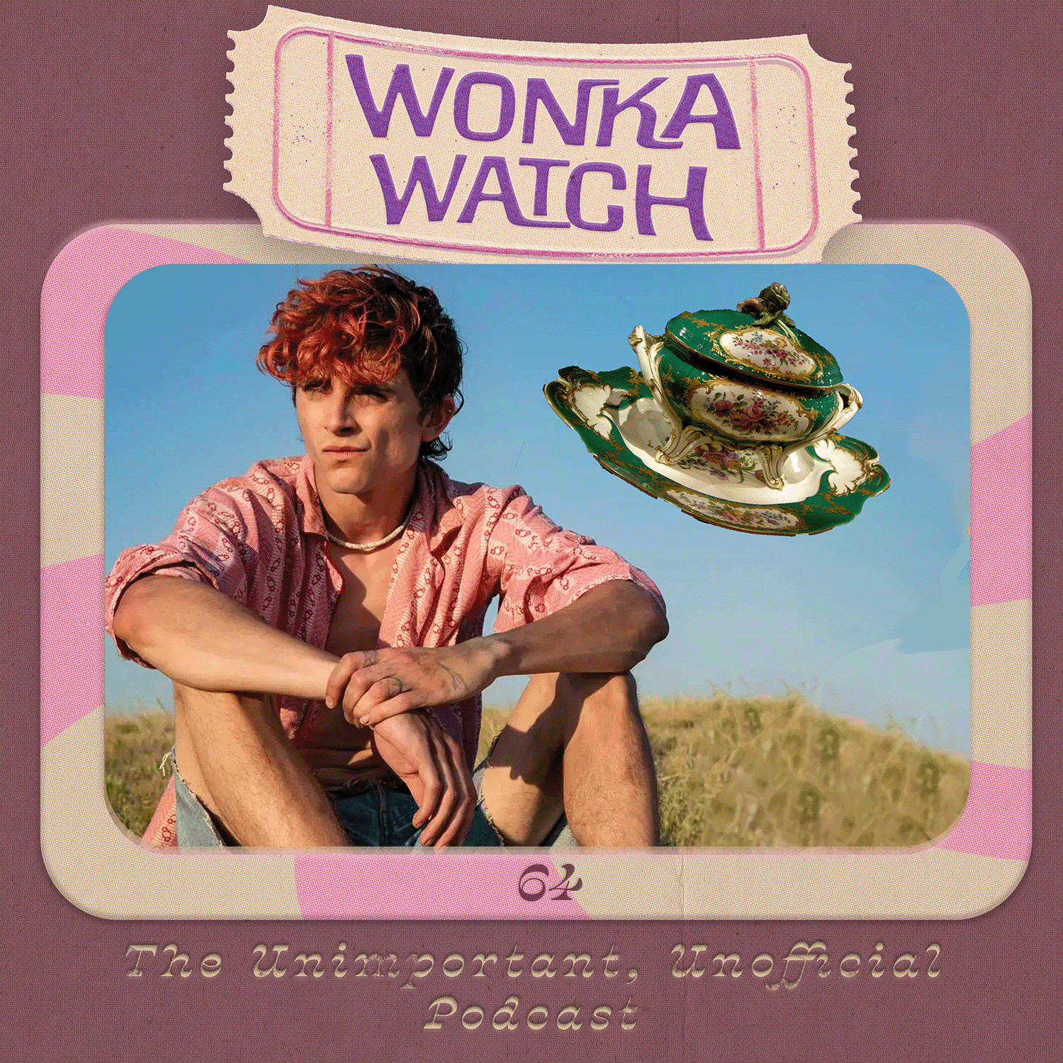 Wonka Watch: An Unimportant, Unofficial Podcast