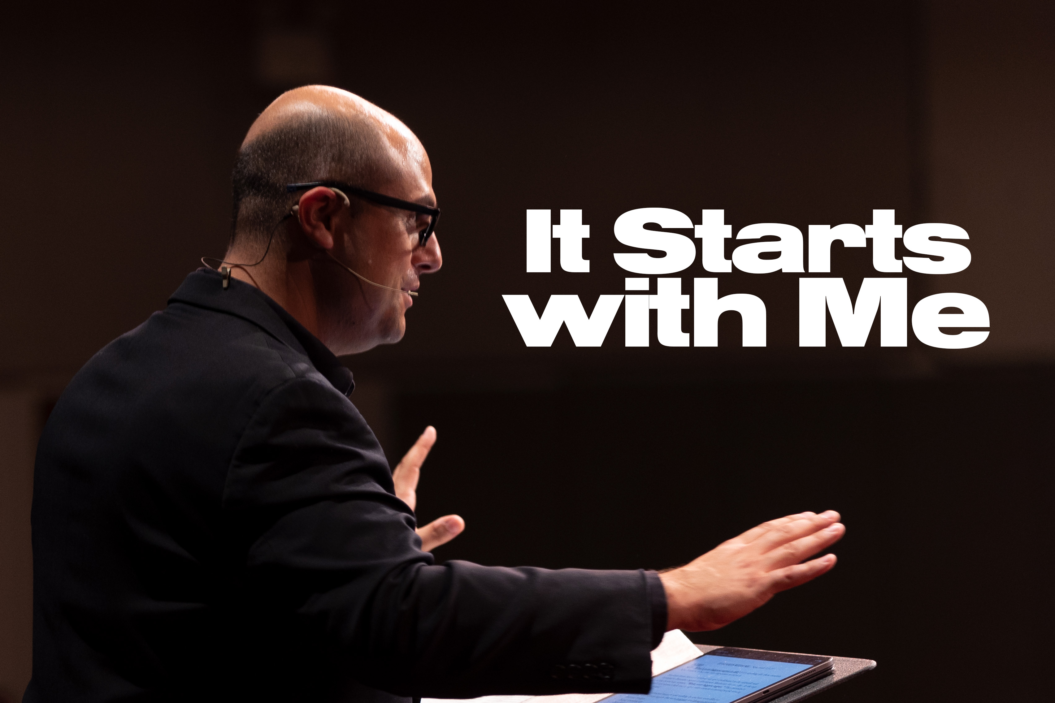 It Starts With Me