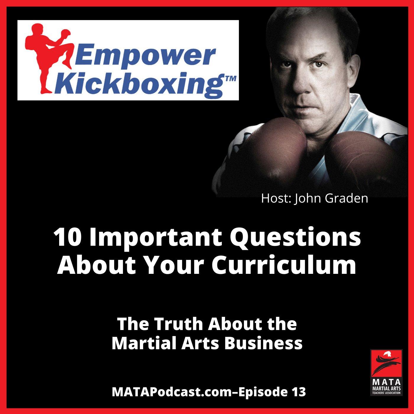 14. 10 Important Questions About Your Martial Arts School Curriculum