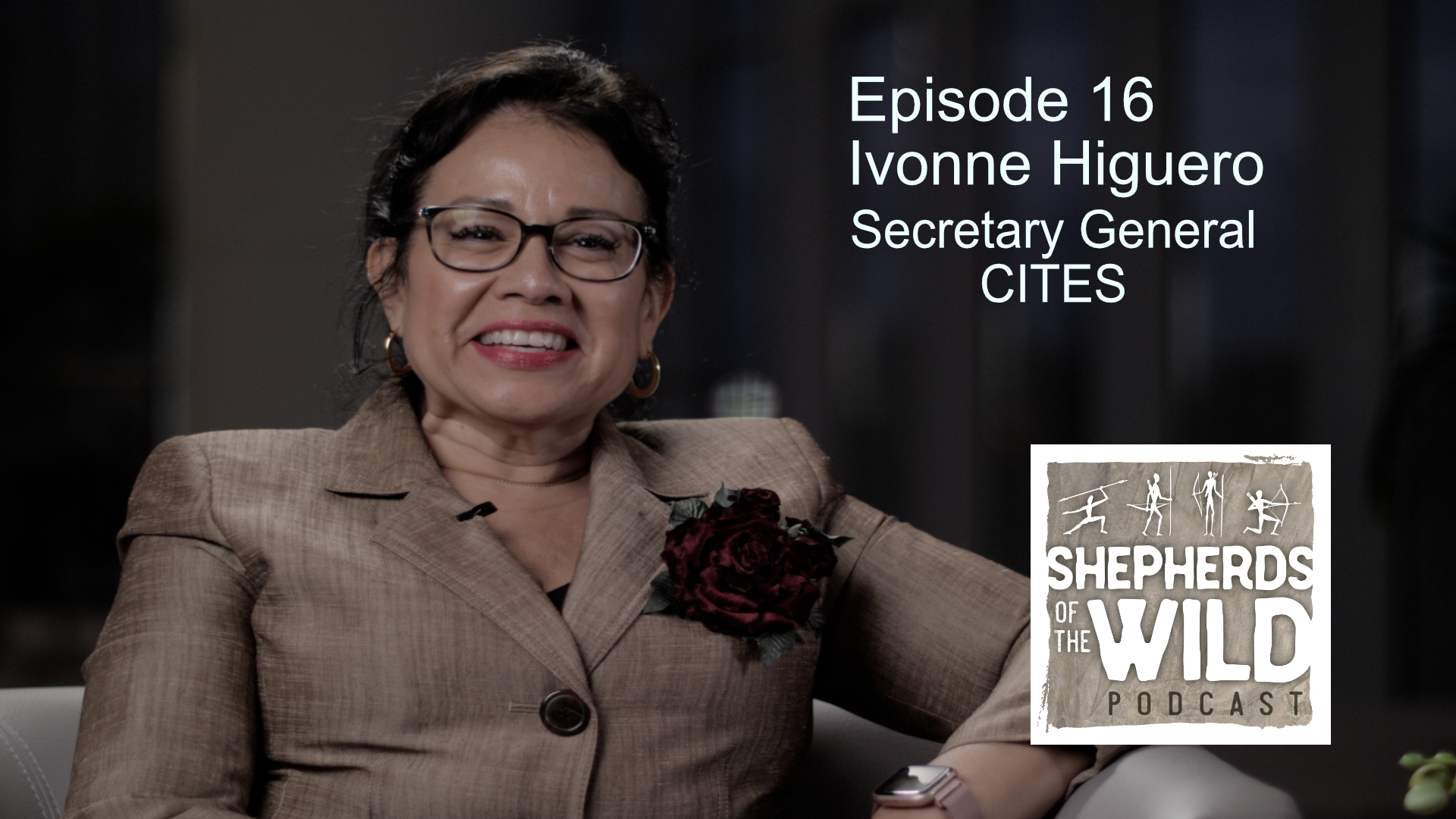 Ep. 16 - Ivonne Higuero - CITES Secretary General