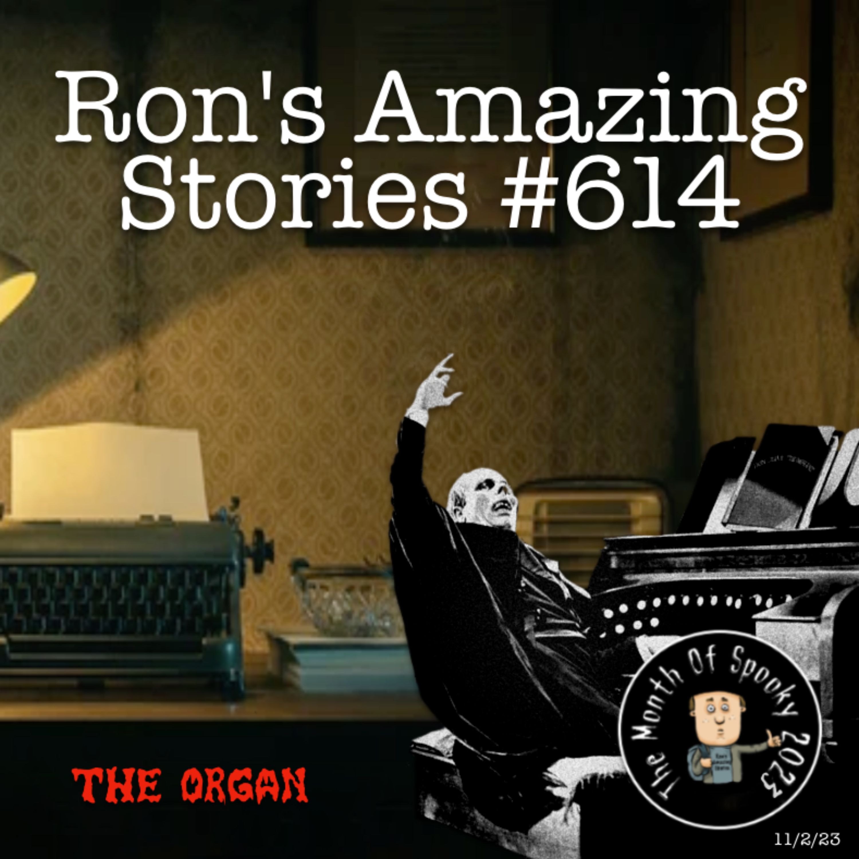 RAS #614 - The Organ