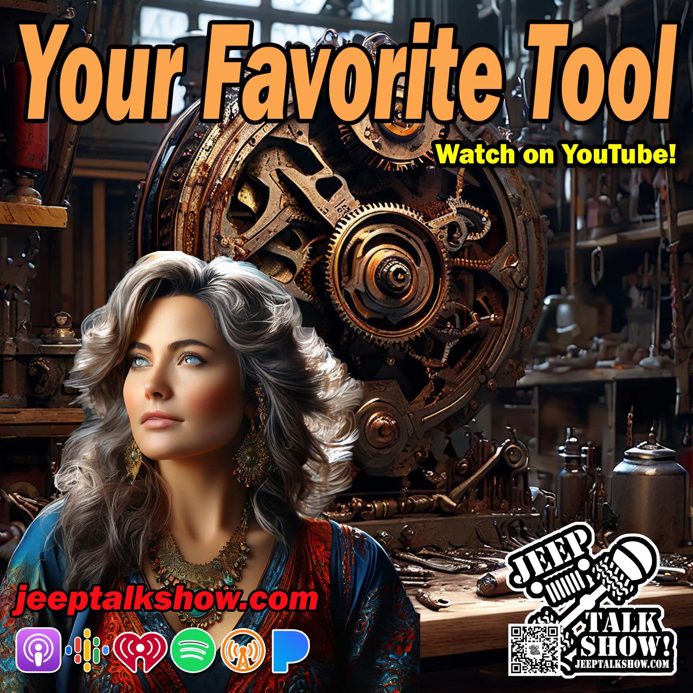 Your Favorite Tool