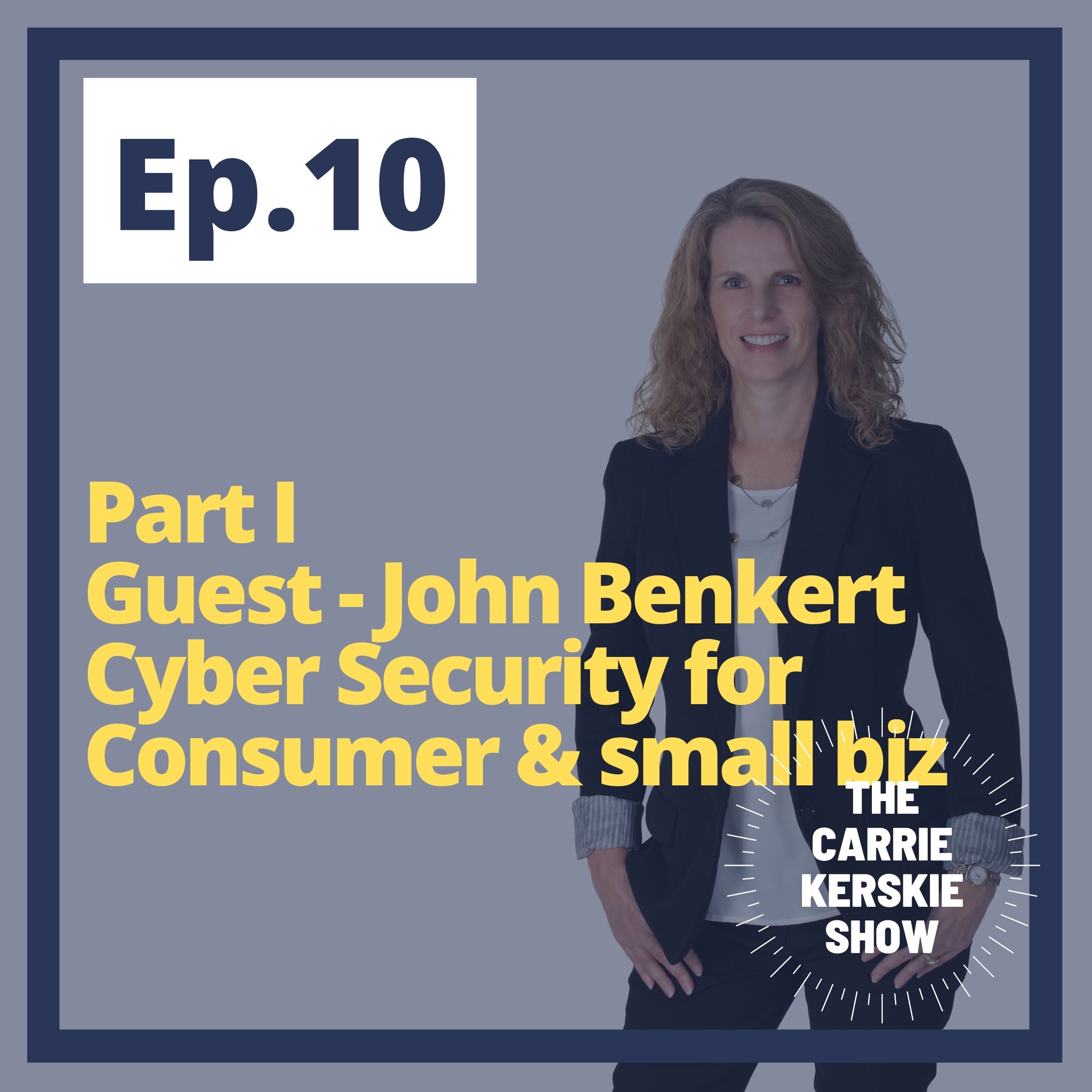 Privacy Mentor with Carrie Kerskie