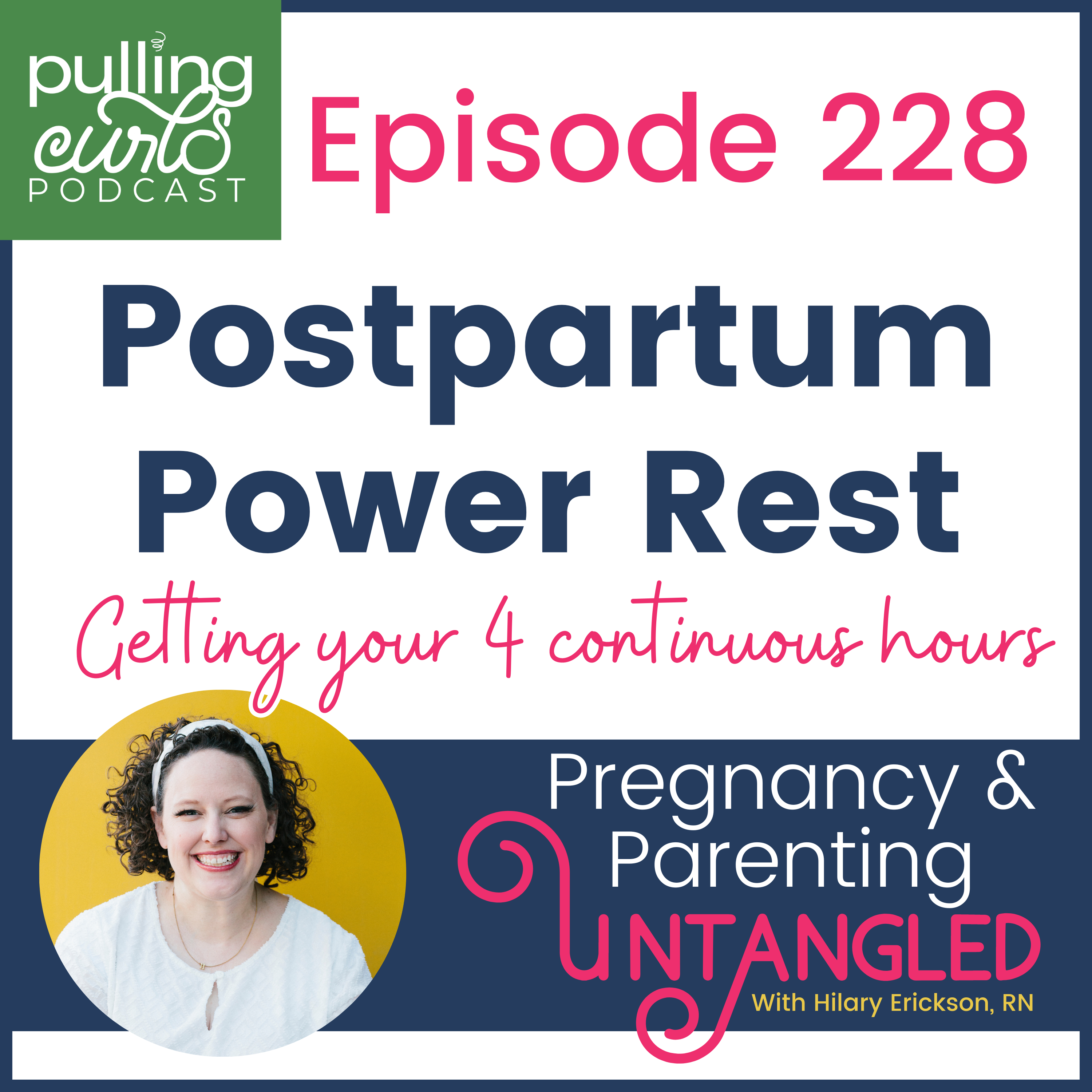 Pulling Curls Podcast: Pregnancy & Parenting Untangled
