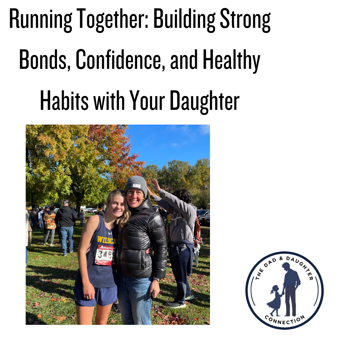 The Dad & Daughter Connection