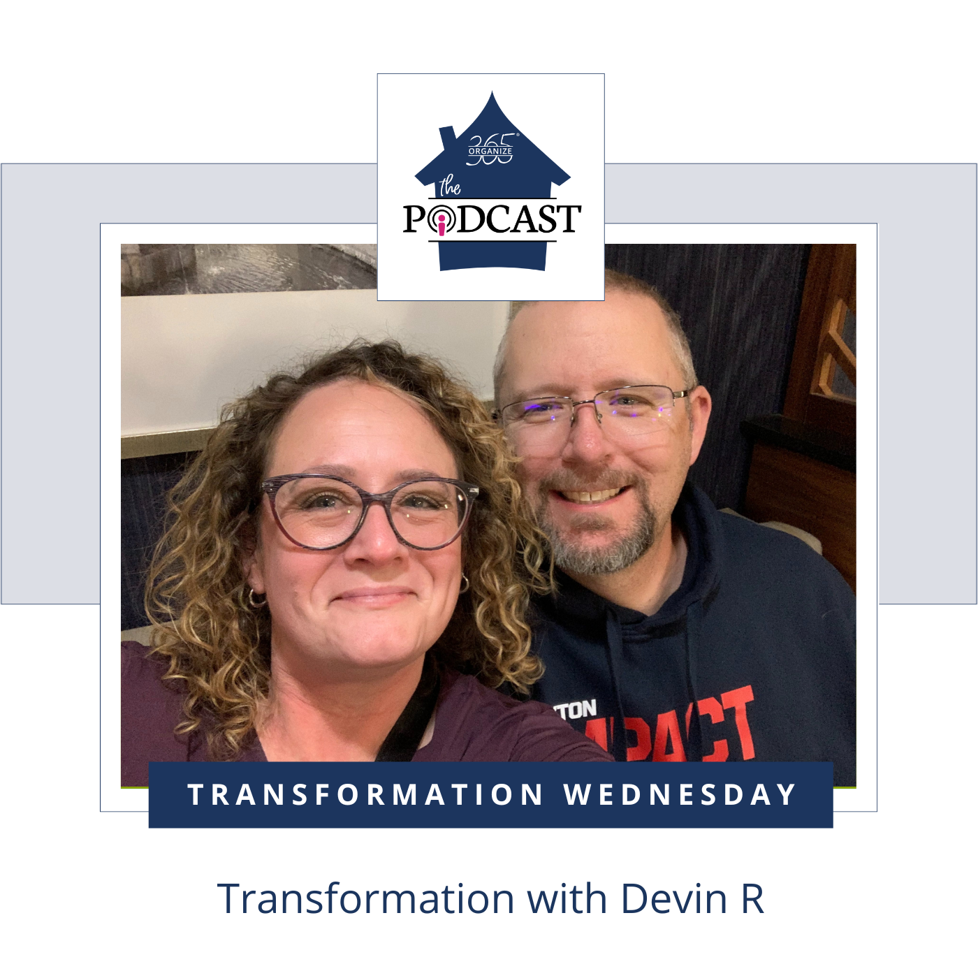 Transformation with Devin R