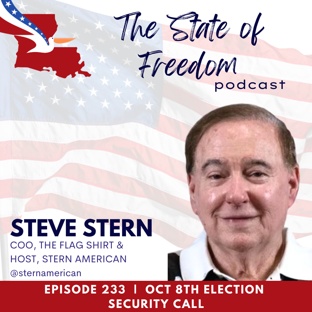 #233 Stern American's Oct 8 Election Security Call