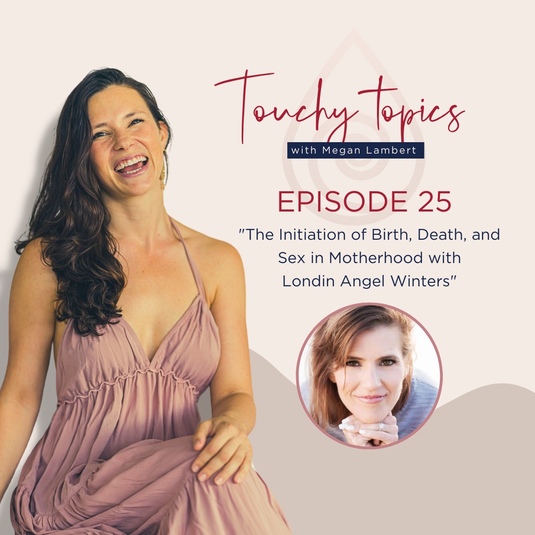 Eros Mama The Podcast with Megan Lambert