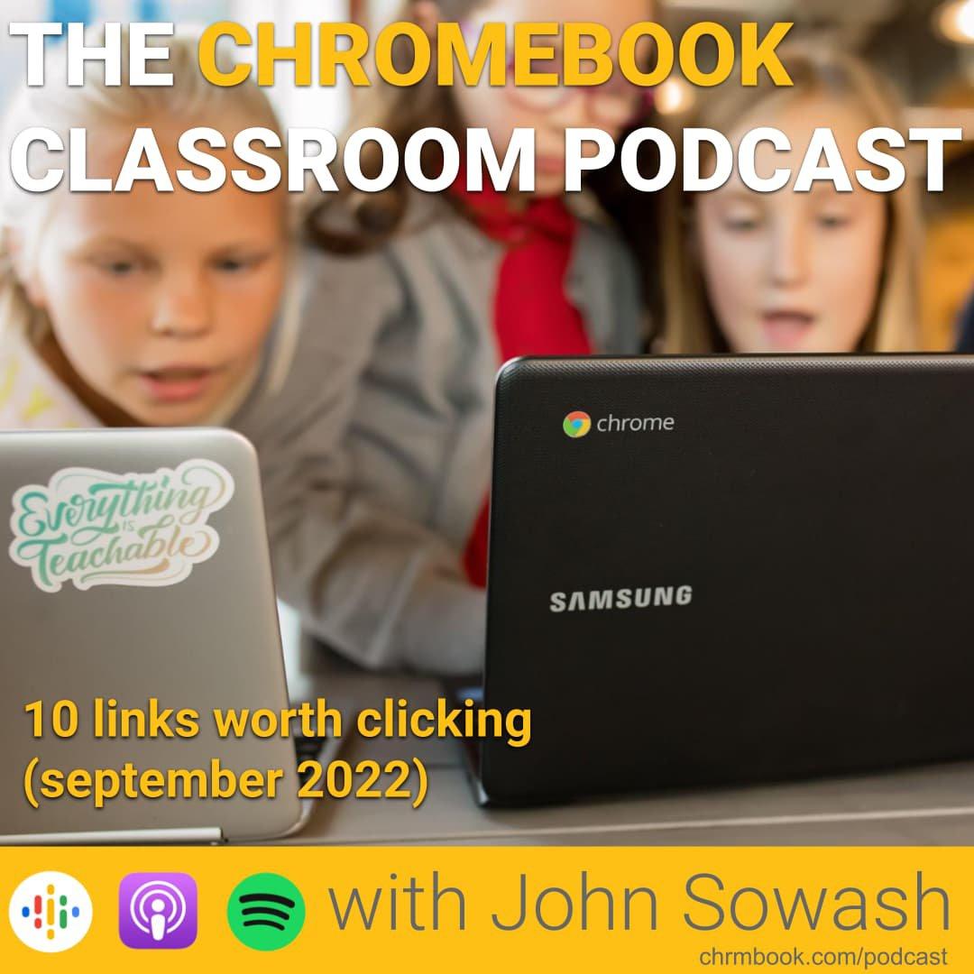 The Chromebook Classroom Podcast