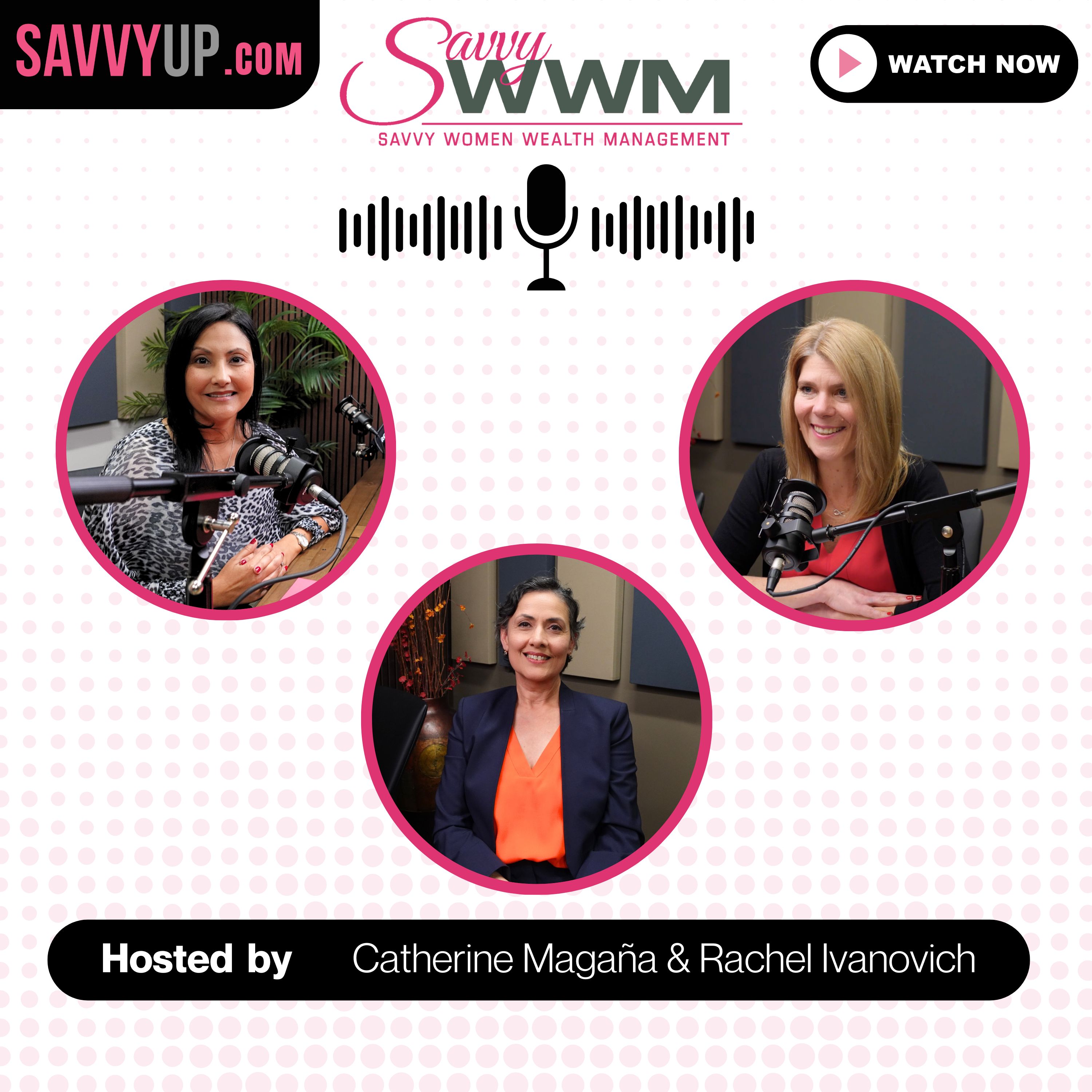 Savvy Women Talk Money