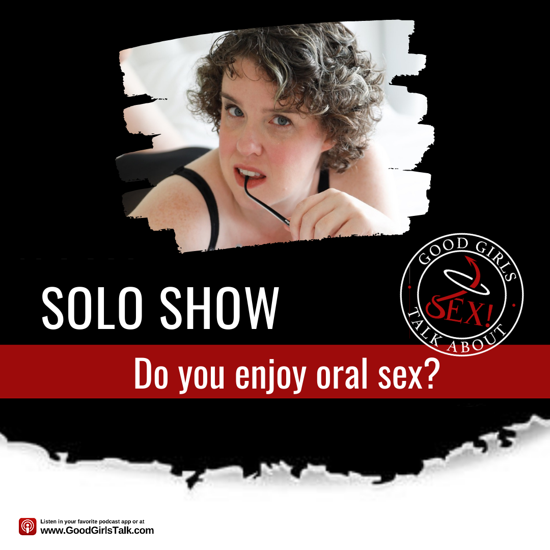 Good Girls Talk About Sex