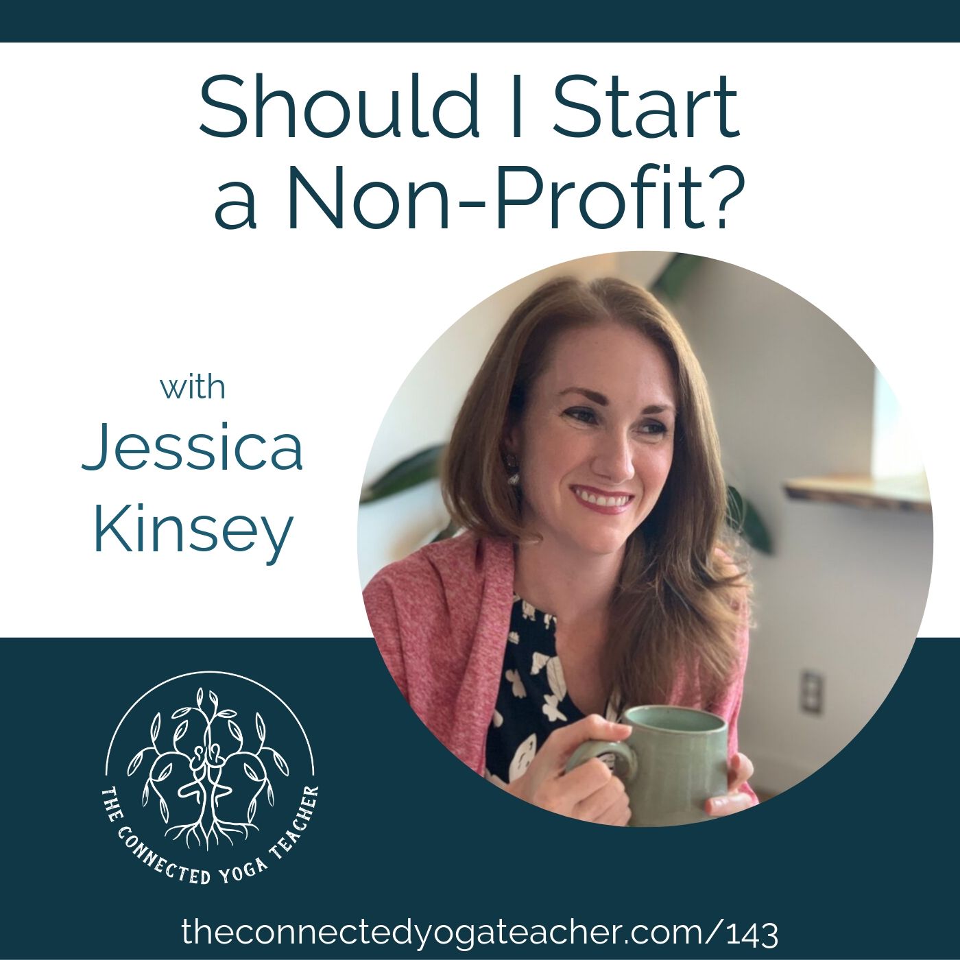 The Connected Yoga Teacher Podcast