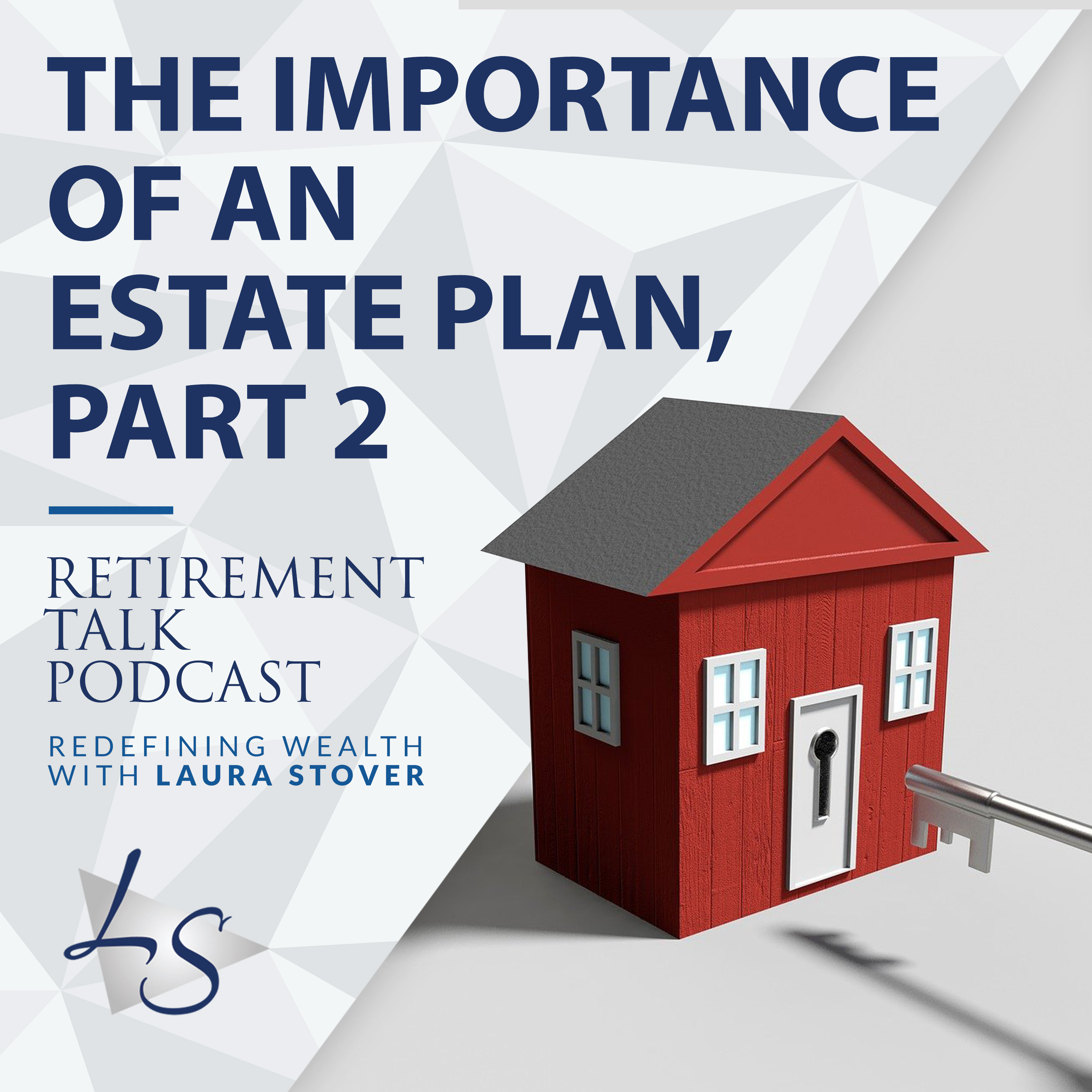 The Importance of an Estate Plan, Part 2