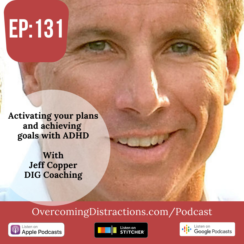 Activating your plans and getting “stuff” done with ADHD