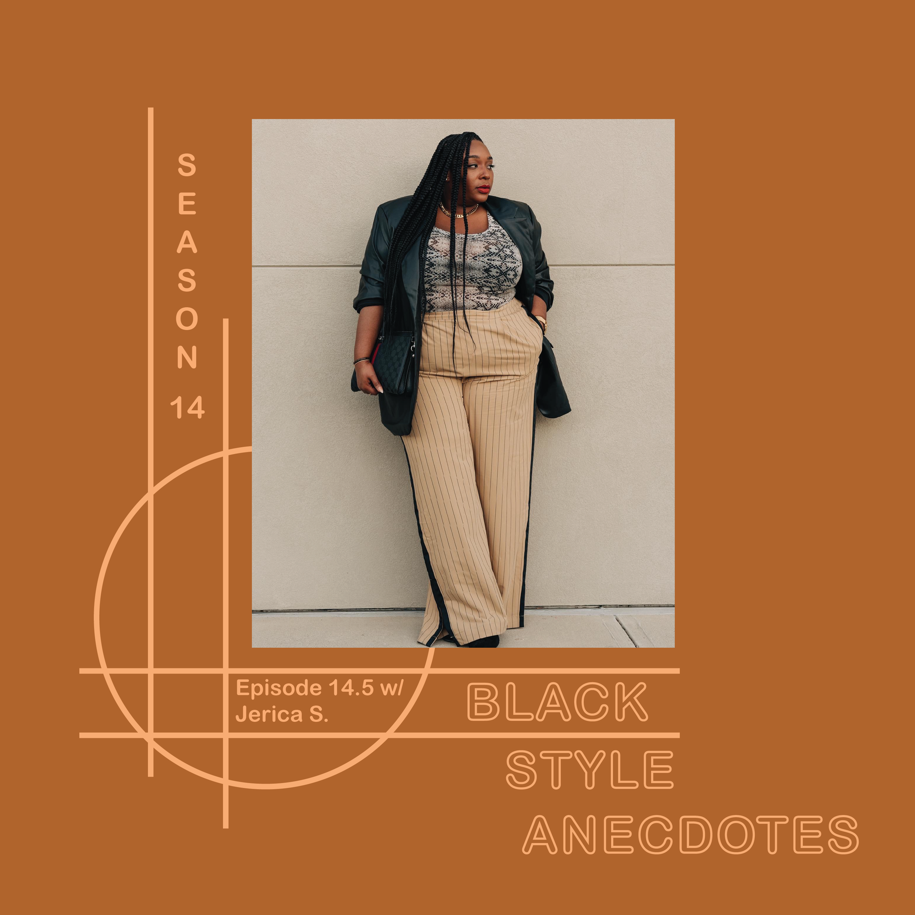Black Style Anecdotes Podcast