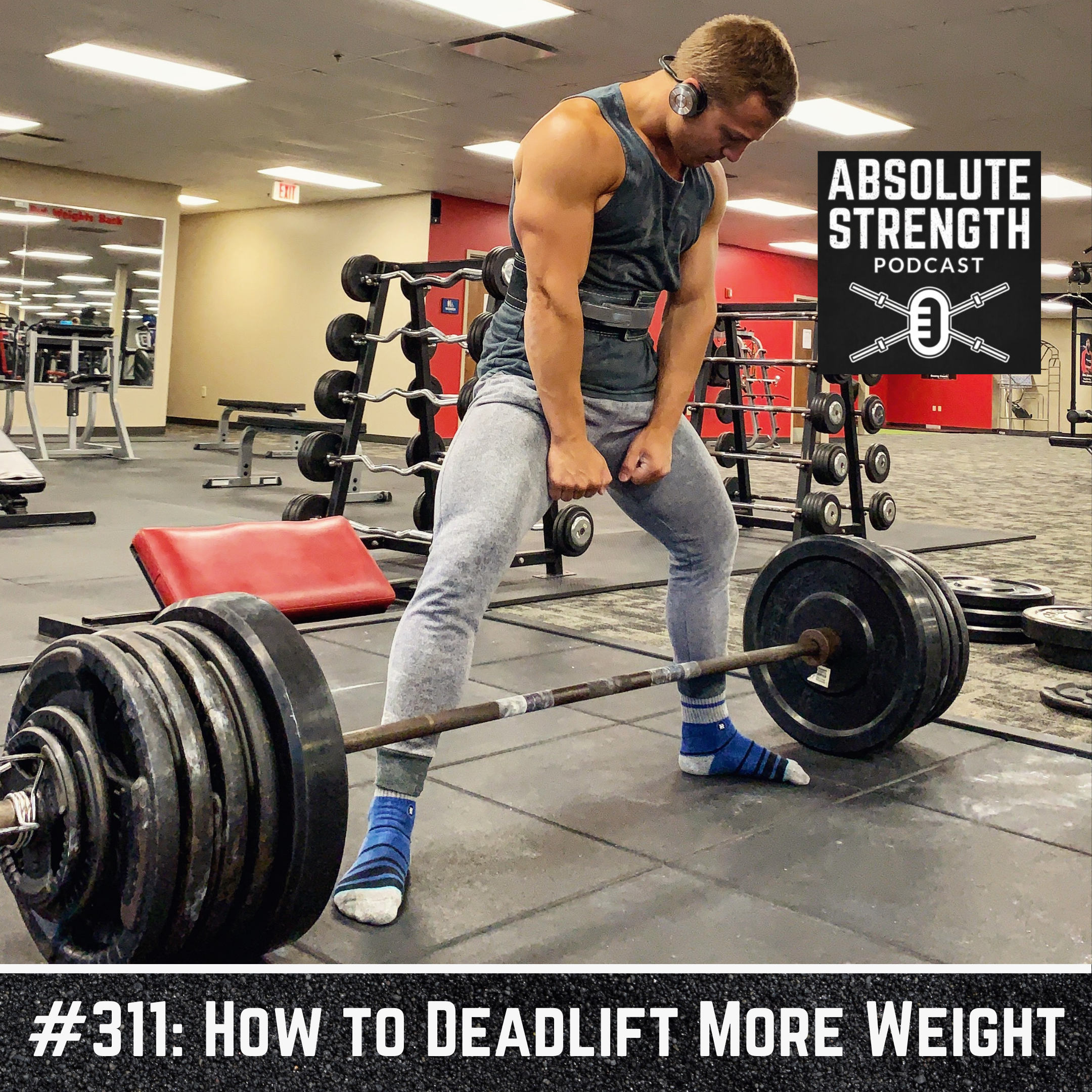 311: How to Deadlift More Weight feat. Derek Charlebois