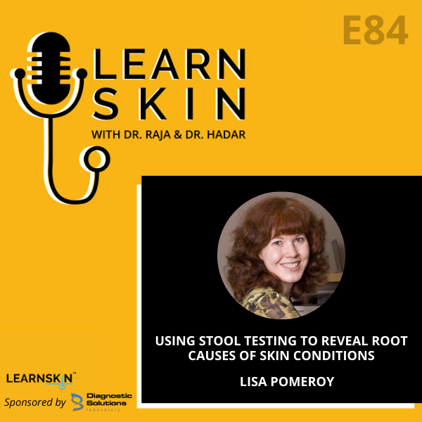 Episode 84: Using Stool Testing to Reveal Root Causes of Skin Conditions