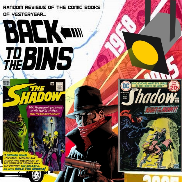 Back to the Bins #689 - The Shadow (& Professor Alan) knows!!!