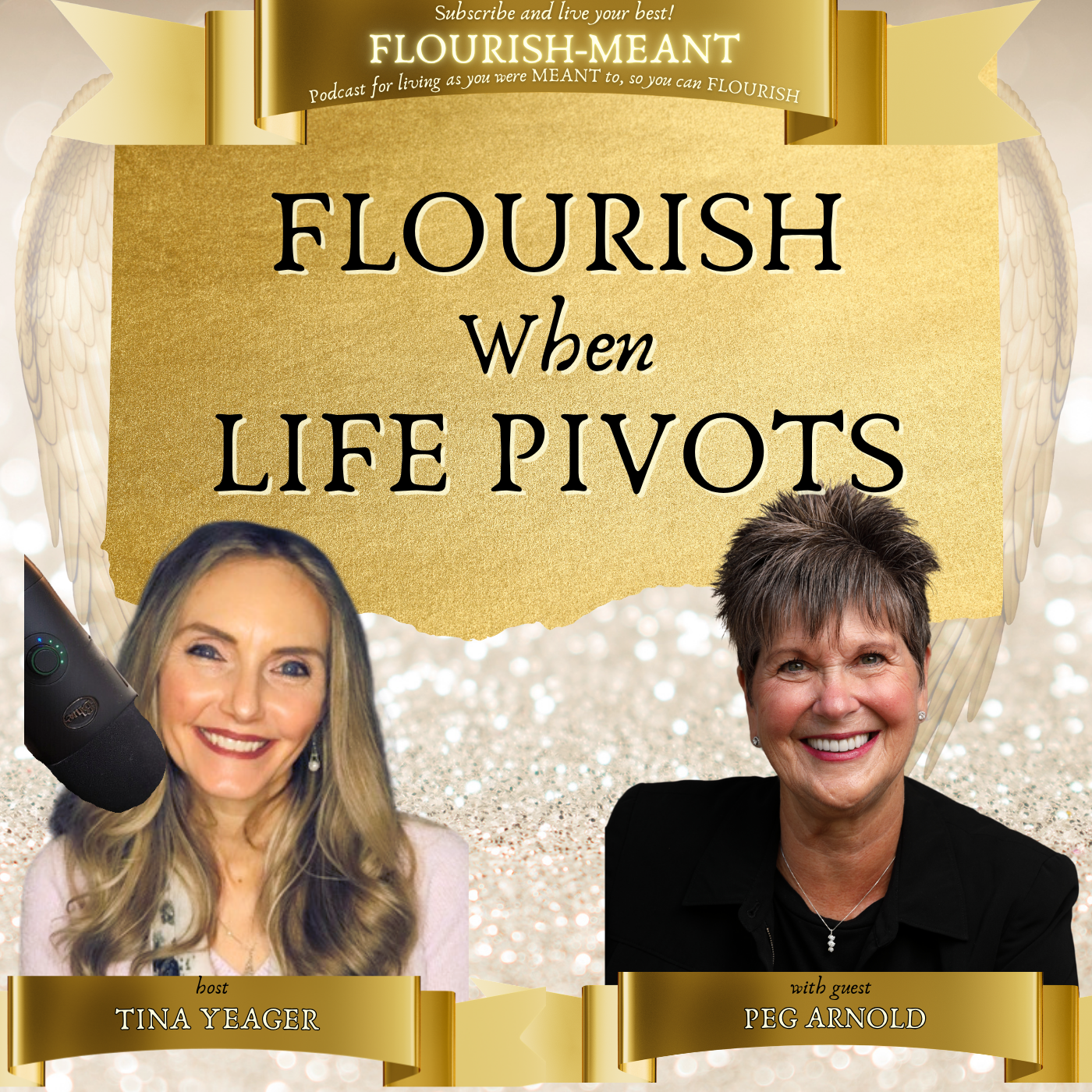 Flourish When Life Pivots with Peg Arnold
