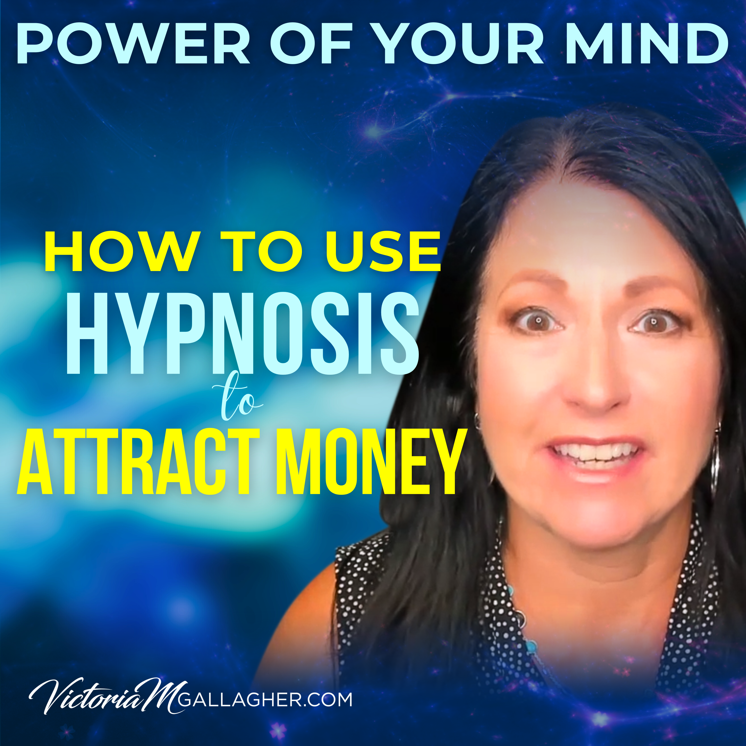 #359 How to Use Hypnosis to Attract Money