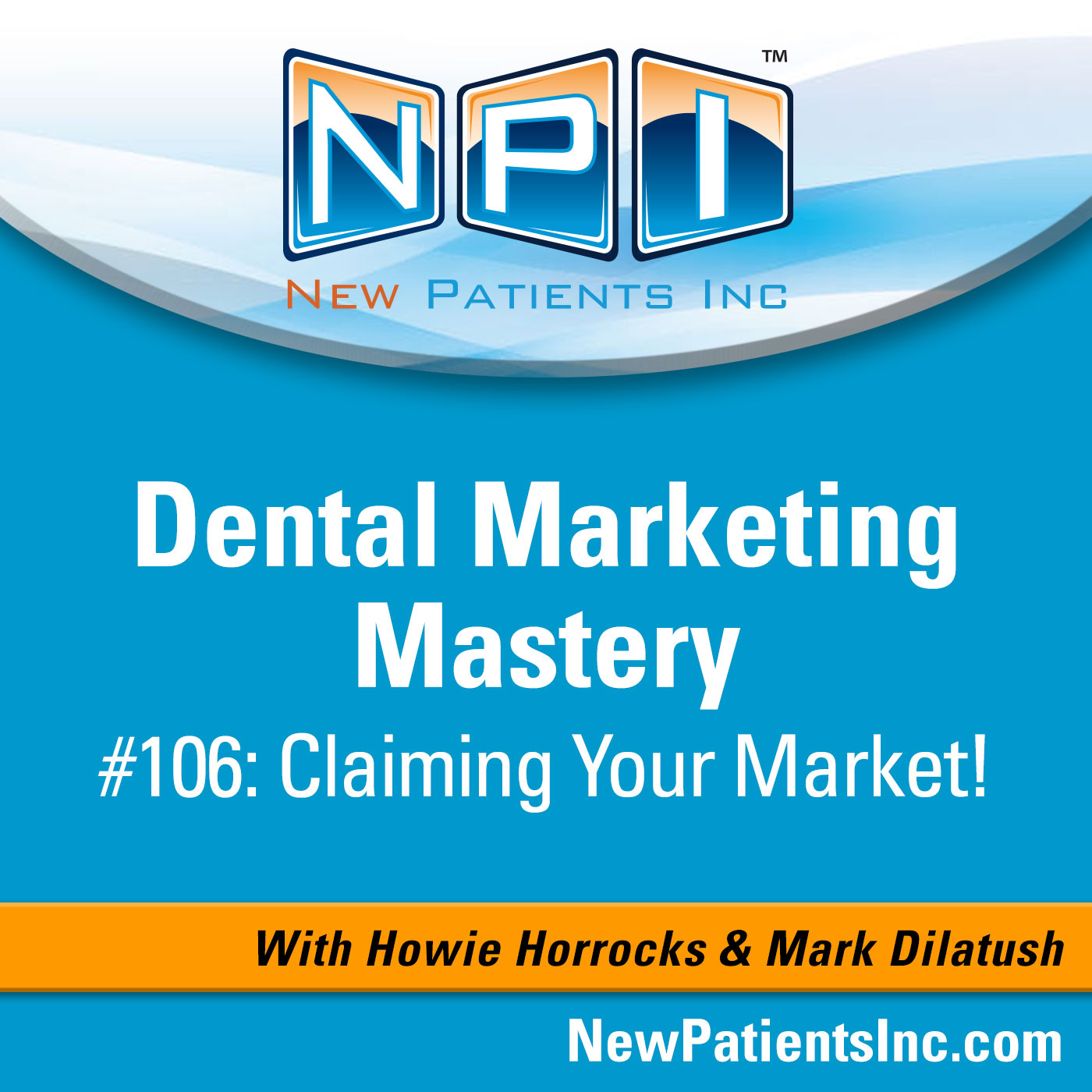 Dental Marketing Mastery