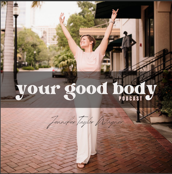 Your Good Body Podcast
