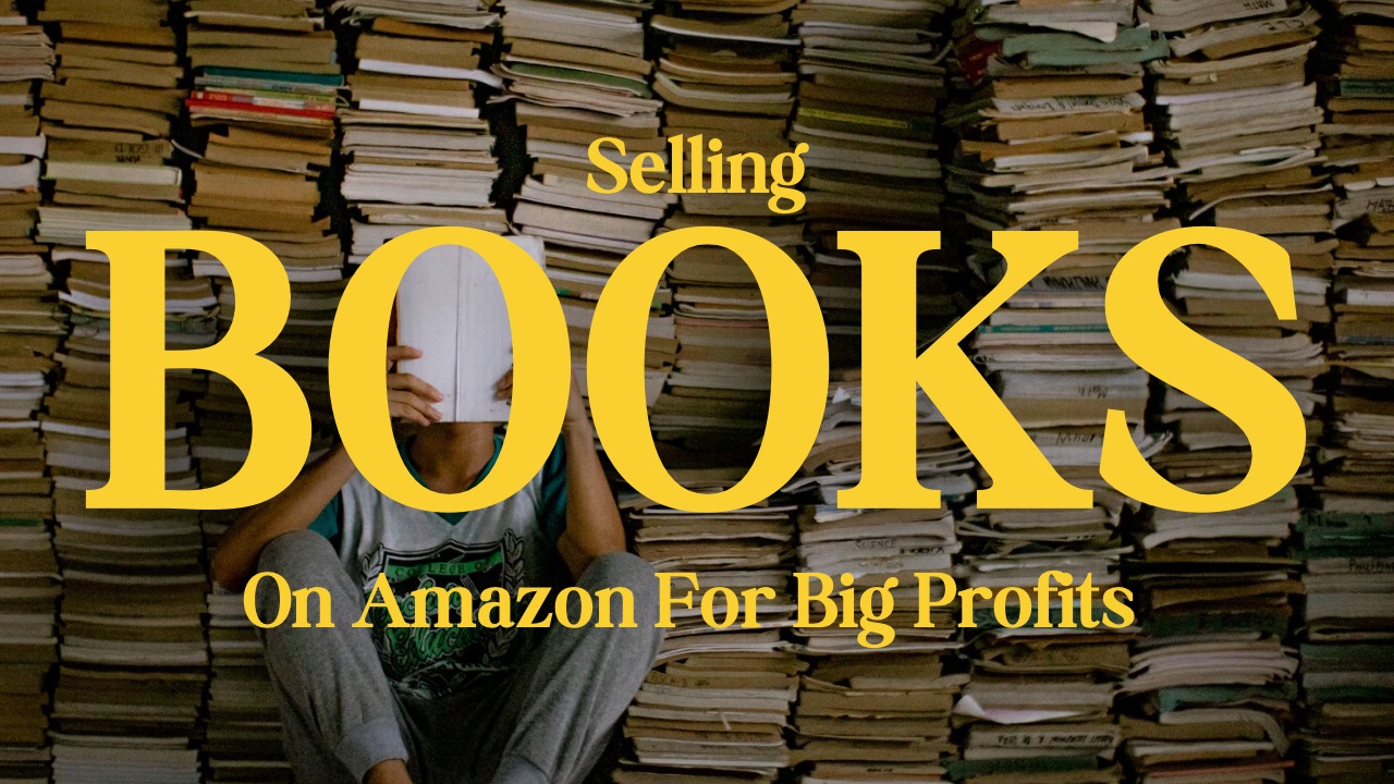 How To Sell Books On Amazon