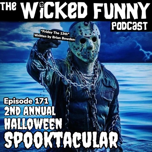 Episode 171 - 2nd Annual Halloween Spooktacular!