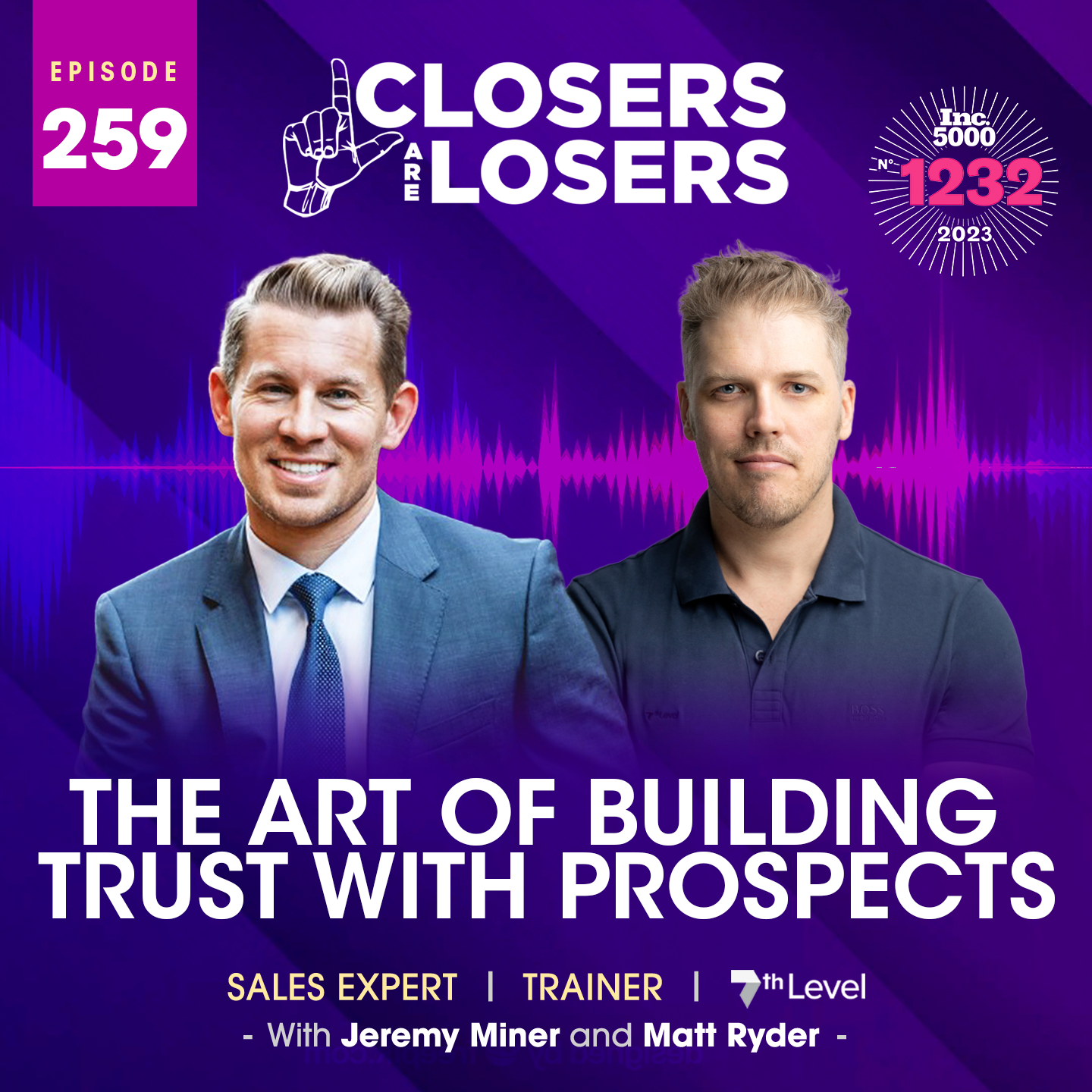 Episode 259 The Art of Building Trust with Prospects