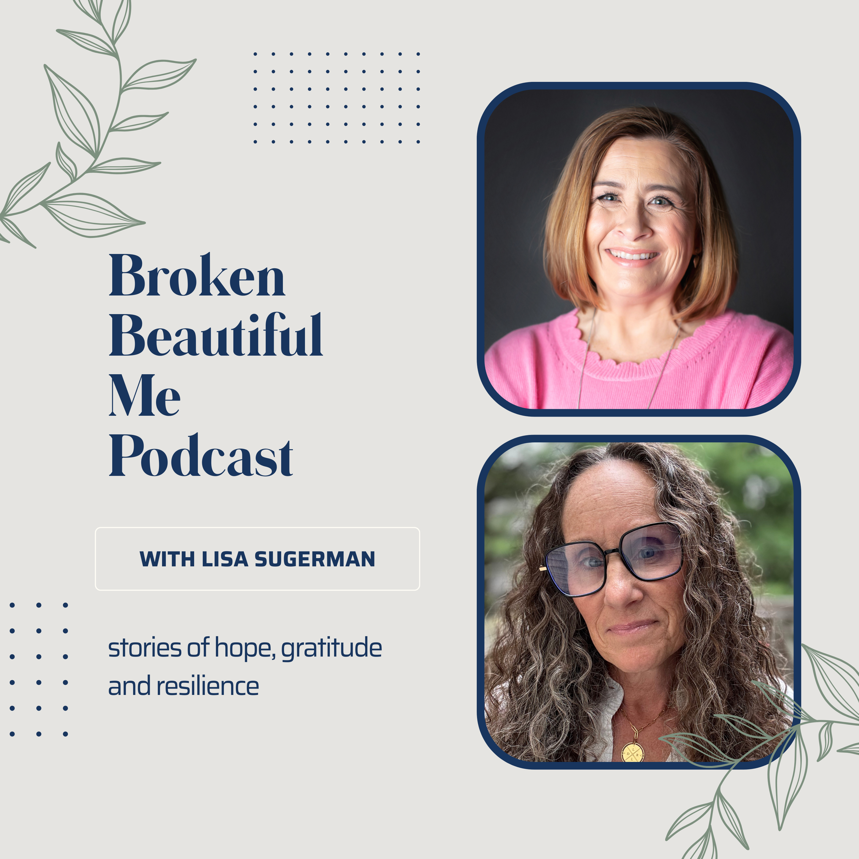 Broken Beautiful Me - Stories of Hope, Gratitude & Resilience