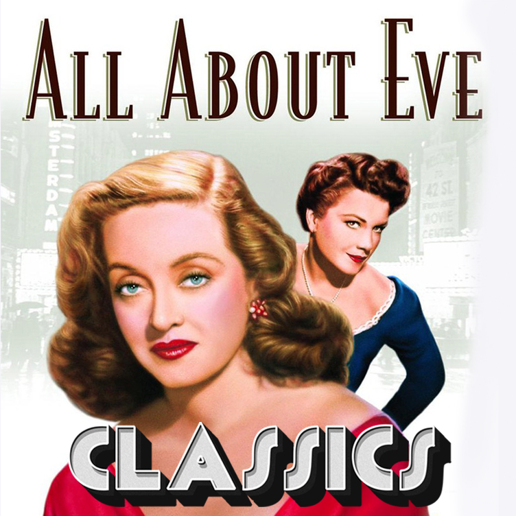 Classics - All About Eve