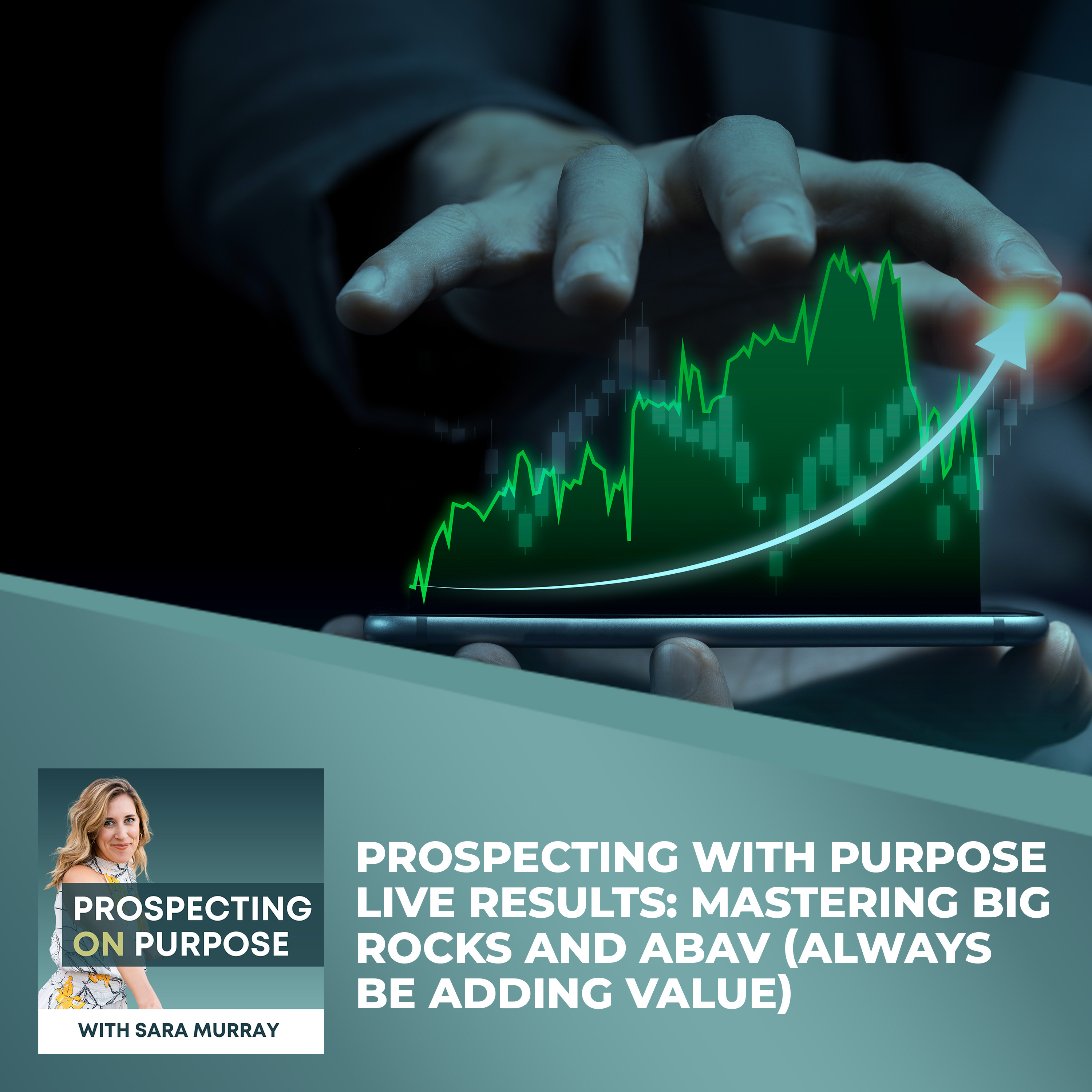 Prospecting on Purpose