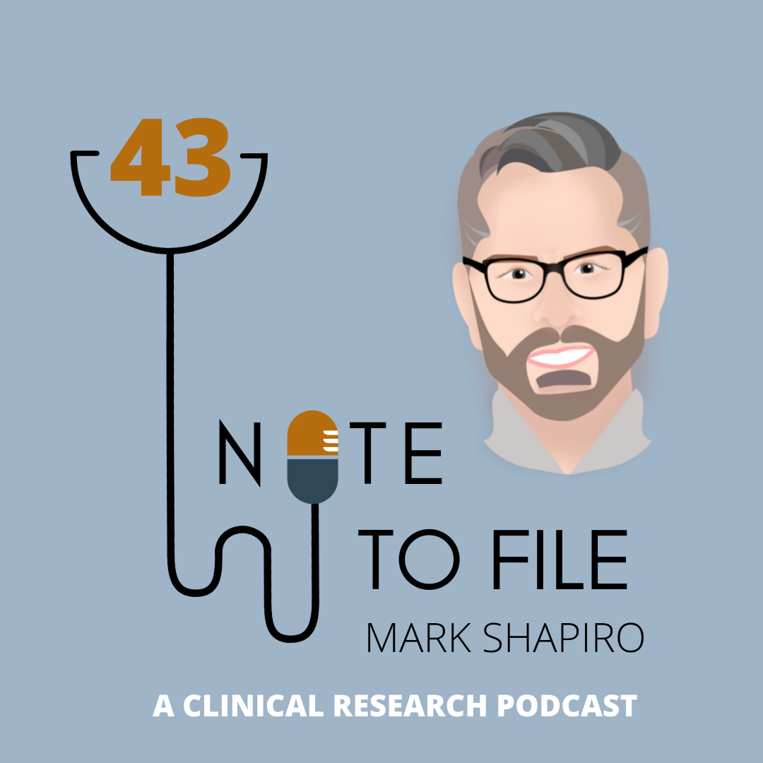 Note to File: A Clinical Research Podcast