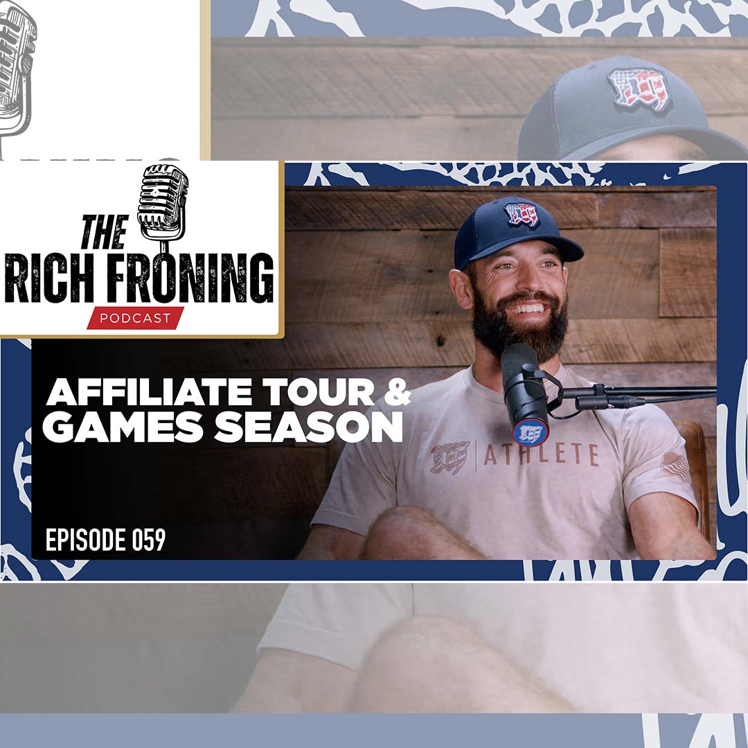 The Rich Froning Podcast
